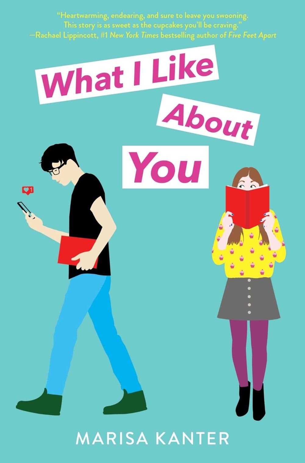 What I Like About You by Marisa Kanter - ISBN: 9781534445789