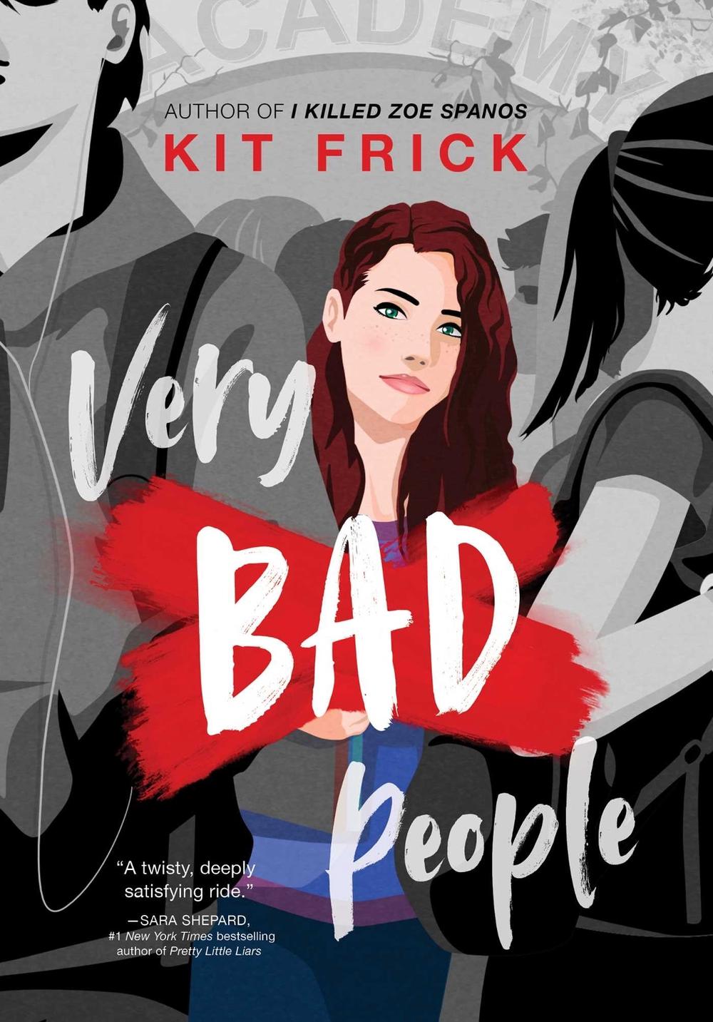 Very Bad People by Kit Frick - ISBN: 9781534449732