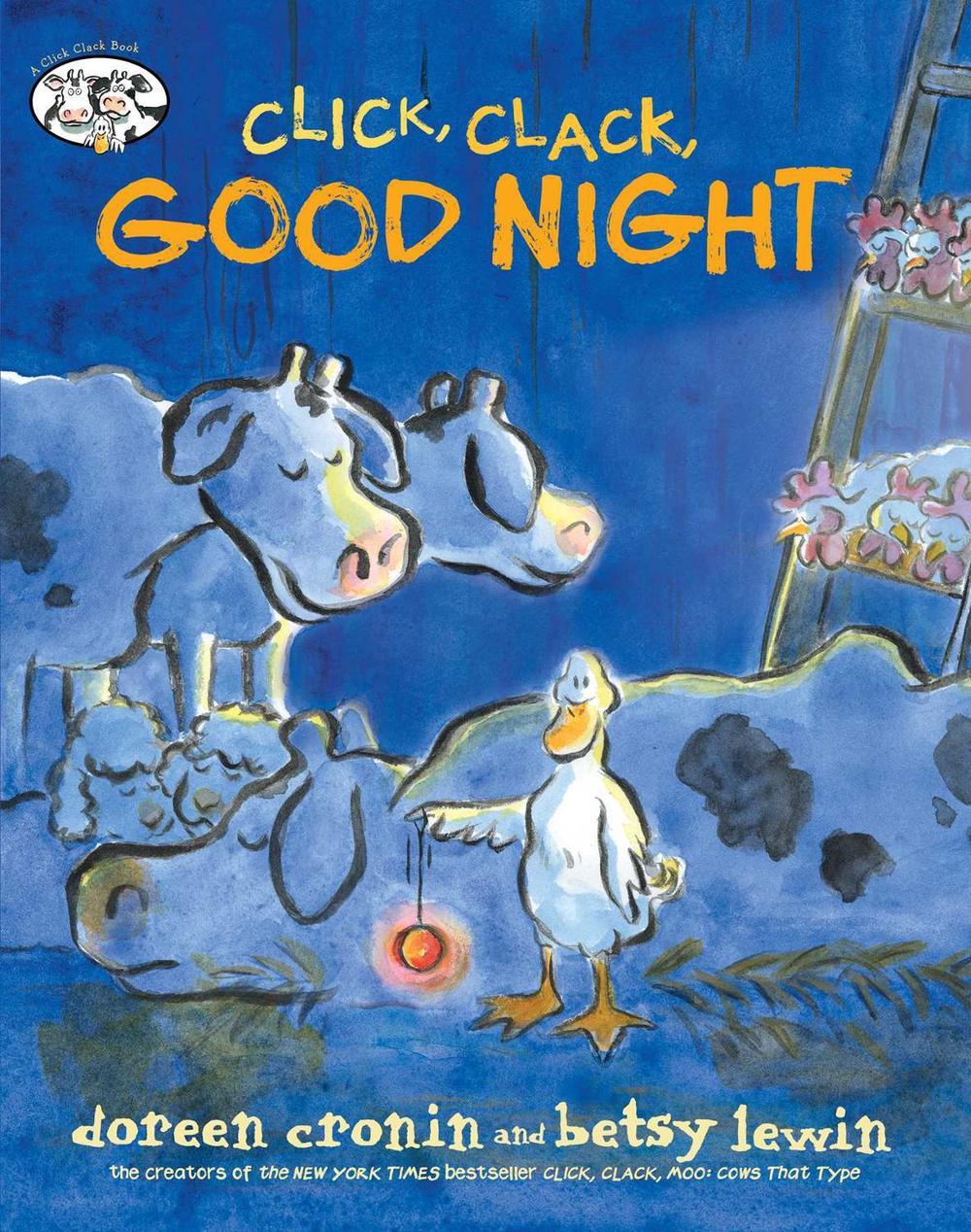 Click, Clack, Good Night by Doreen Cronin - ISBN: 9781534451087