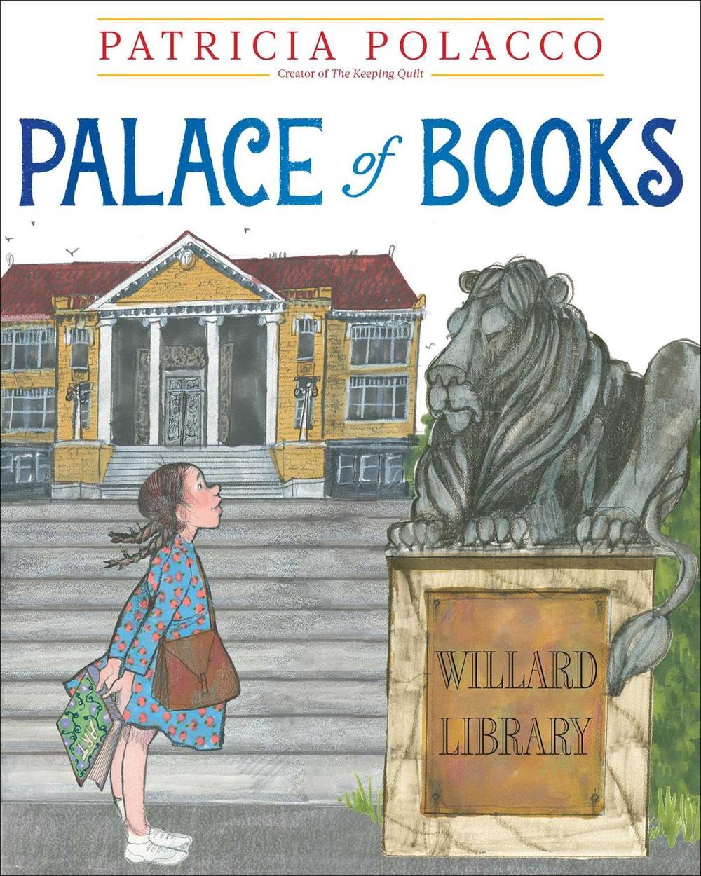Palace of Books by Patricia Polacco - ISBN: 9781534451315