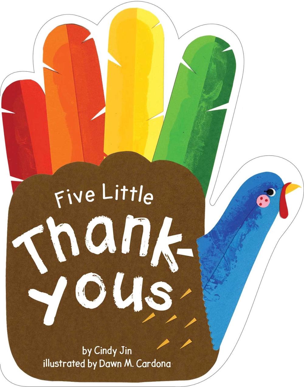 Five Little Thank-Yous by Cindy Jin - ISBN: 9781534451391