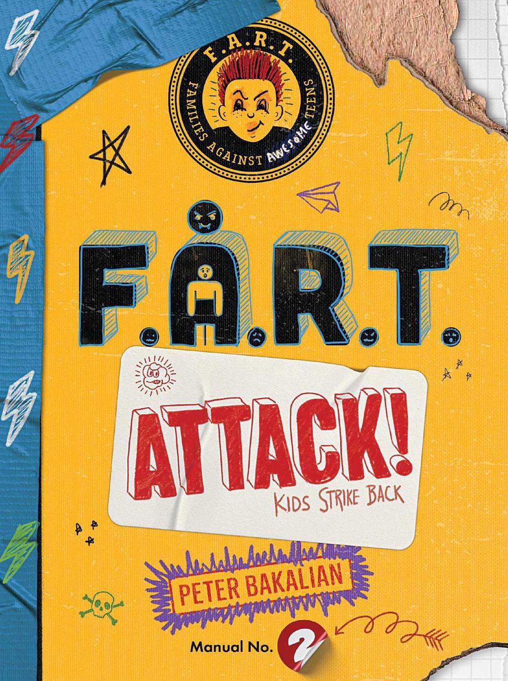 F.A.R.T. Attack! by Peter Bakalian - ISBN: 9781534451834