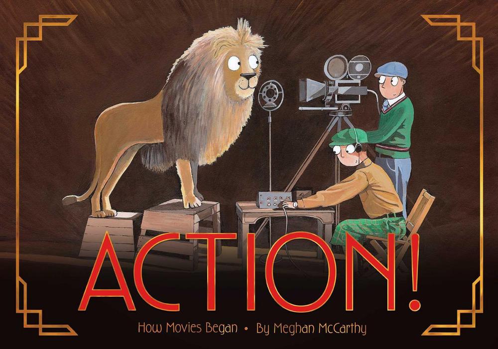 Action! by Meghan McCarthy - ISBN: 9781534452305