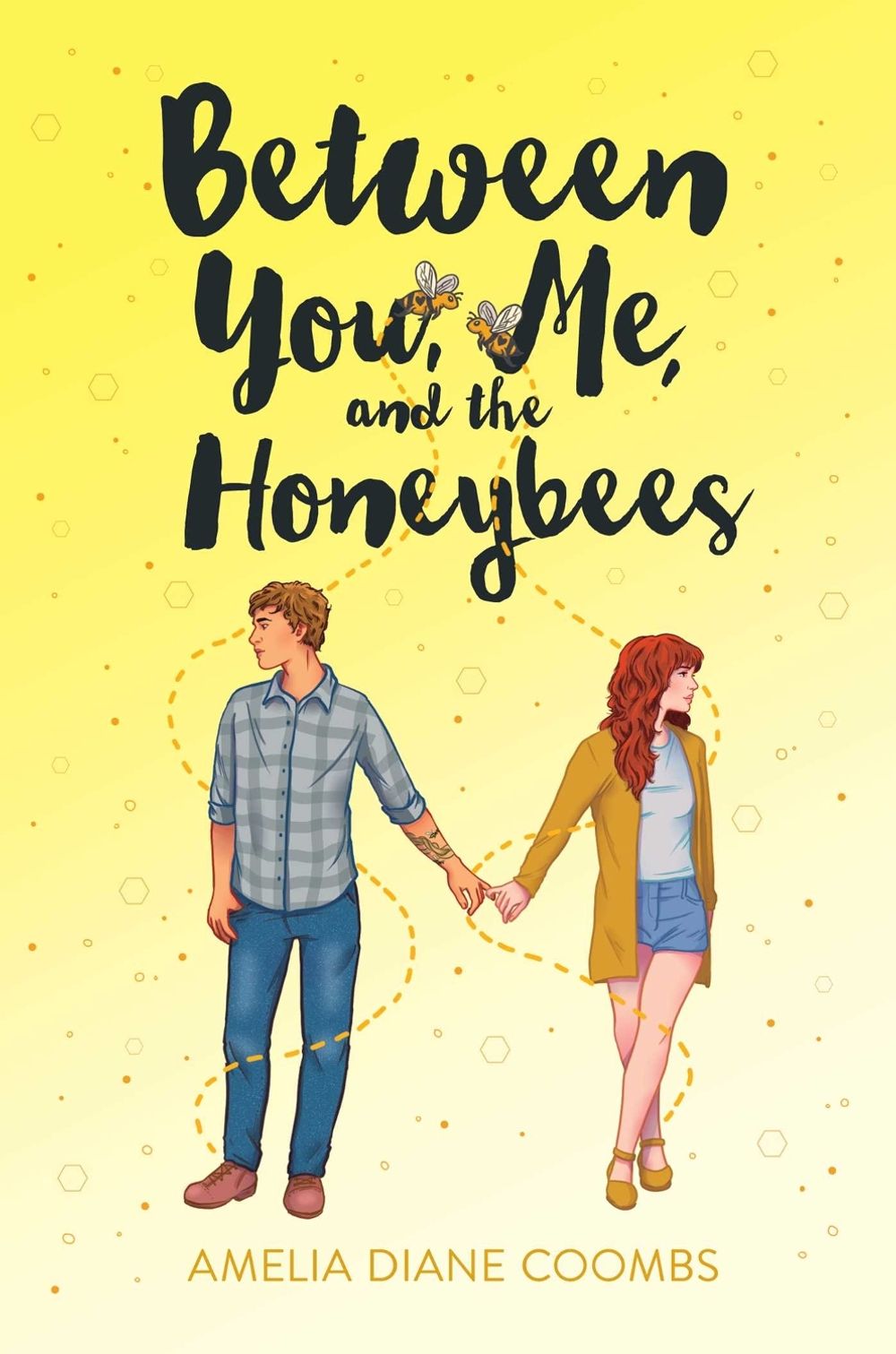 Between You, Me, and the Honeybees by Amelia Diane Coombs - ISBN: 9781534453005