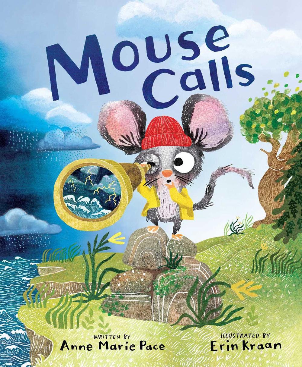 Mouse Calls by Anne Marie Pace - ISBN: 9781534453753