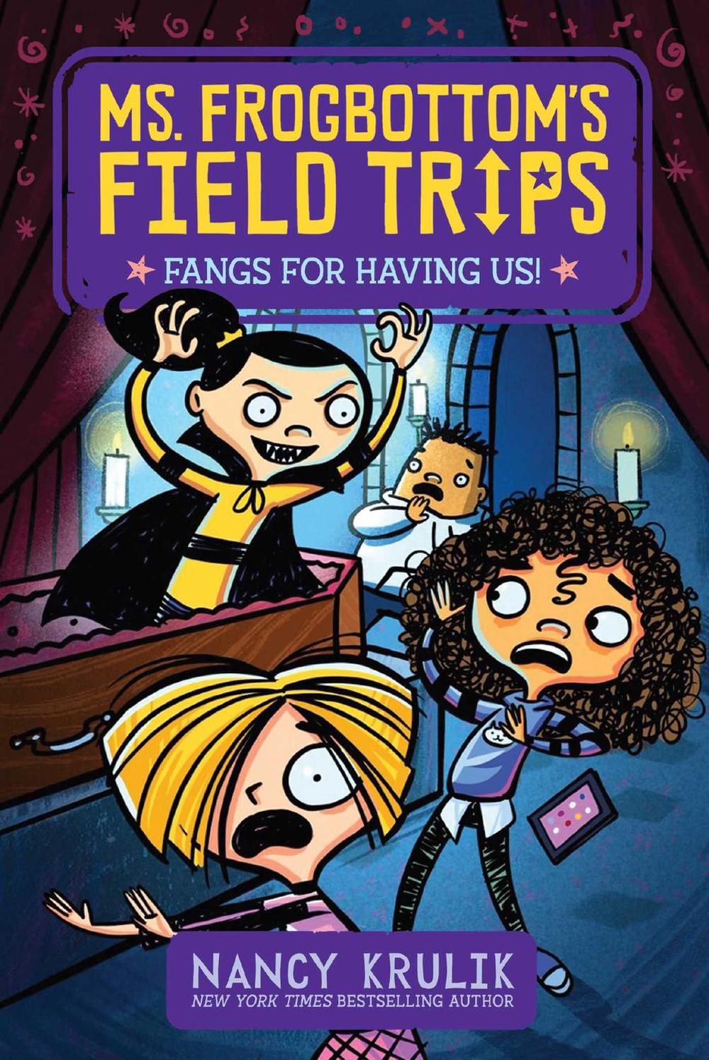 Fangs for Having Us! by Nancy Krulik - ISBN: 9781534454026
