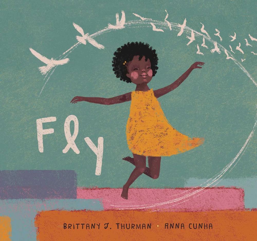 Fly by Brittany J. Thurman - ISBN: 9781534454873
