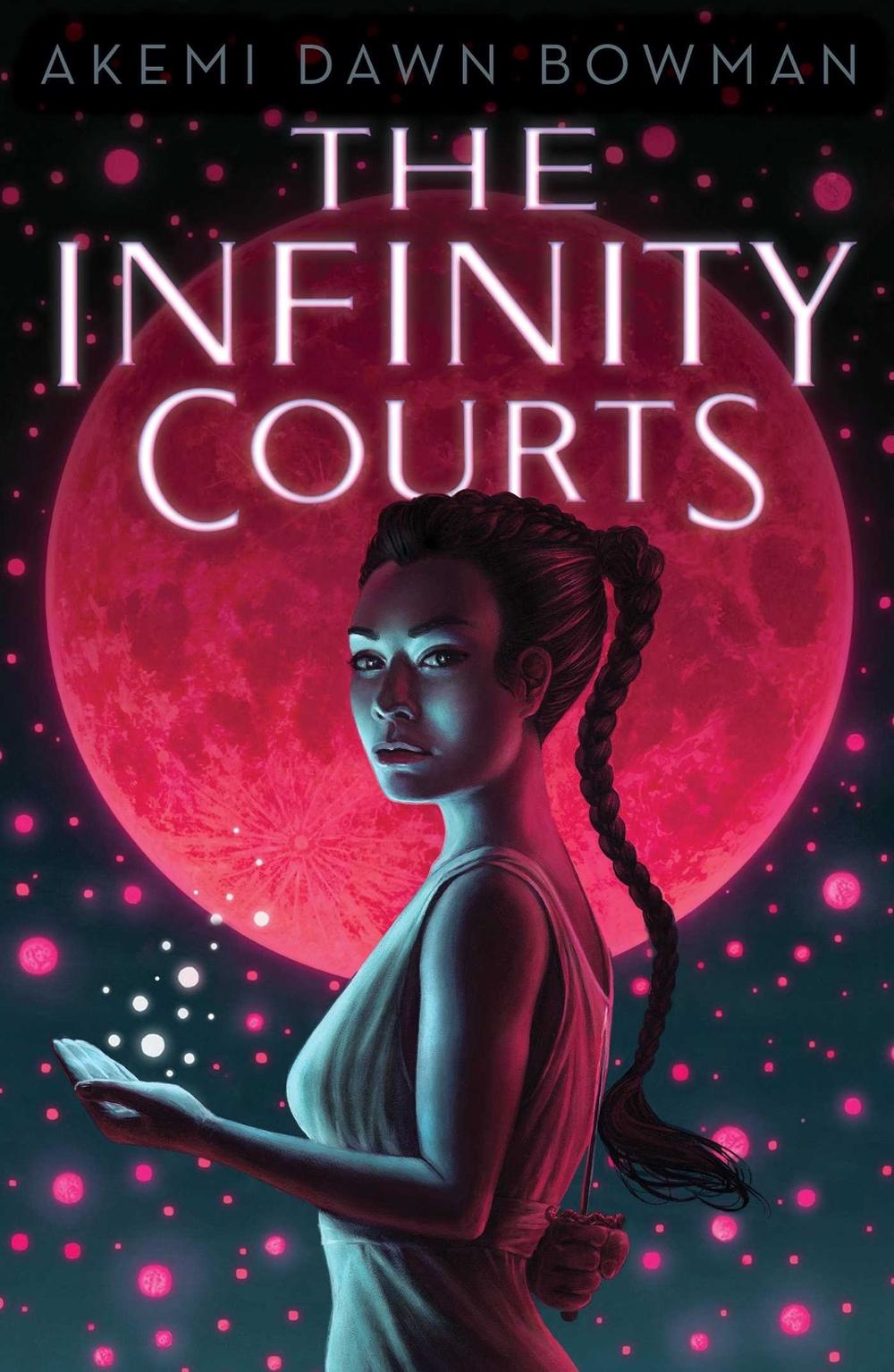 The Infinity Courts by Akemi Dawn Bowman - ISBN: 9781534456501