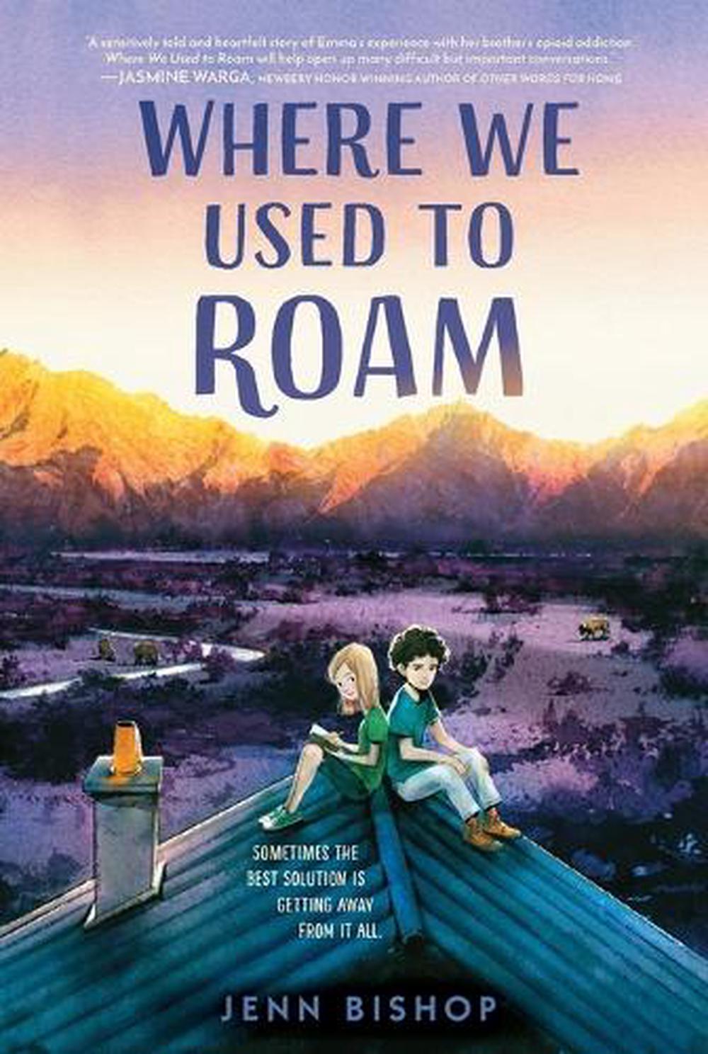Where We Used to Roam by Jenn Bishop - ISBN: 9781534457300