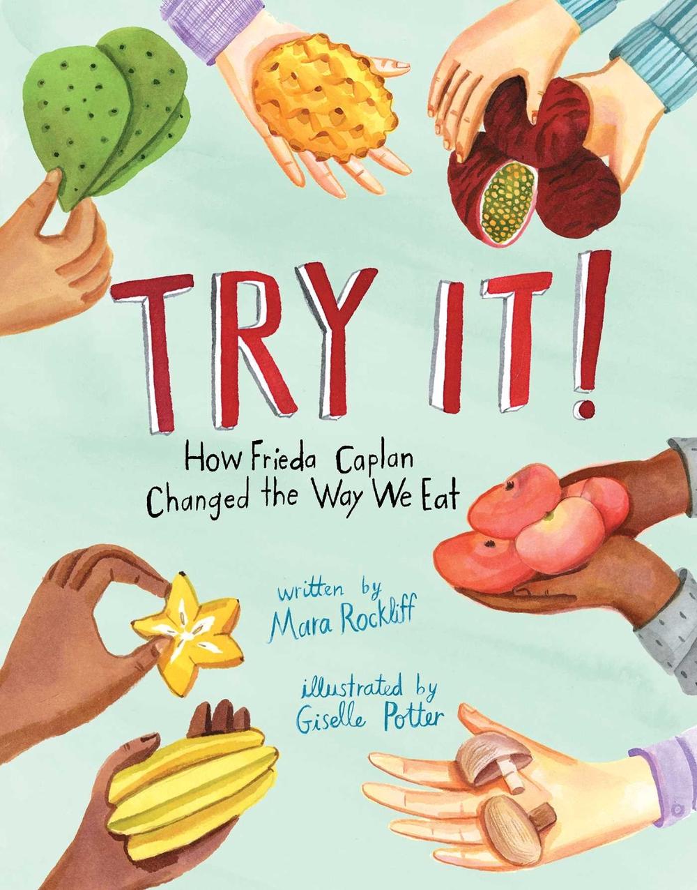 Try It! by Mara Rockliff - ISBN: 9781534460072