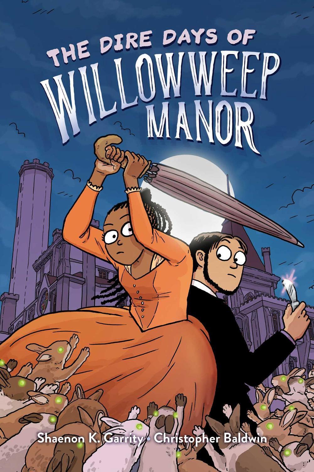 The Dire Days of Willowweep Manor by Shaenon K. Garrity - ISBN: 9781534460867