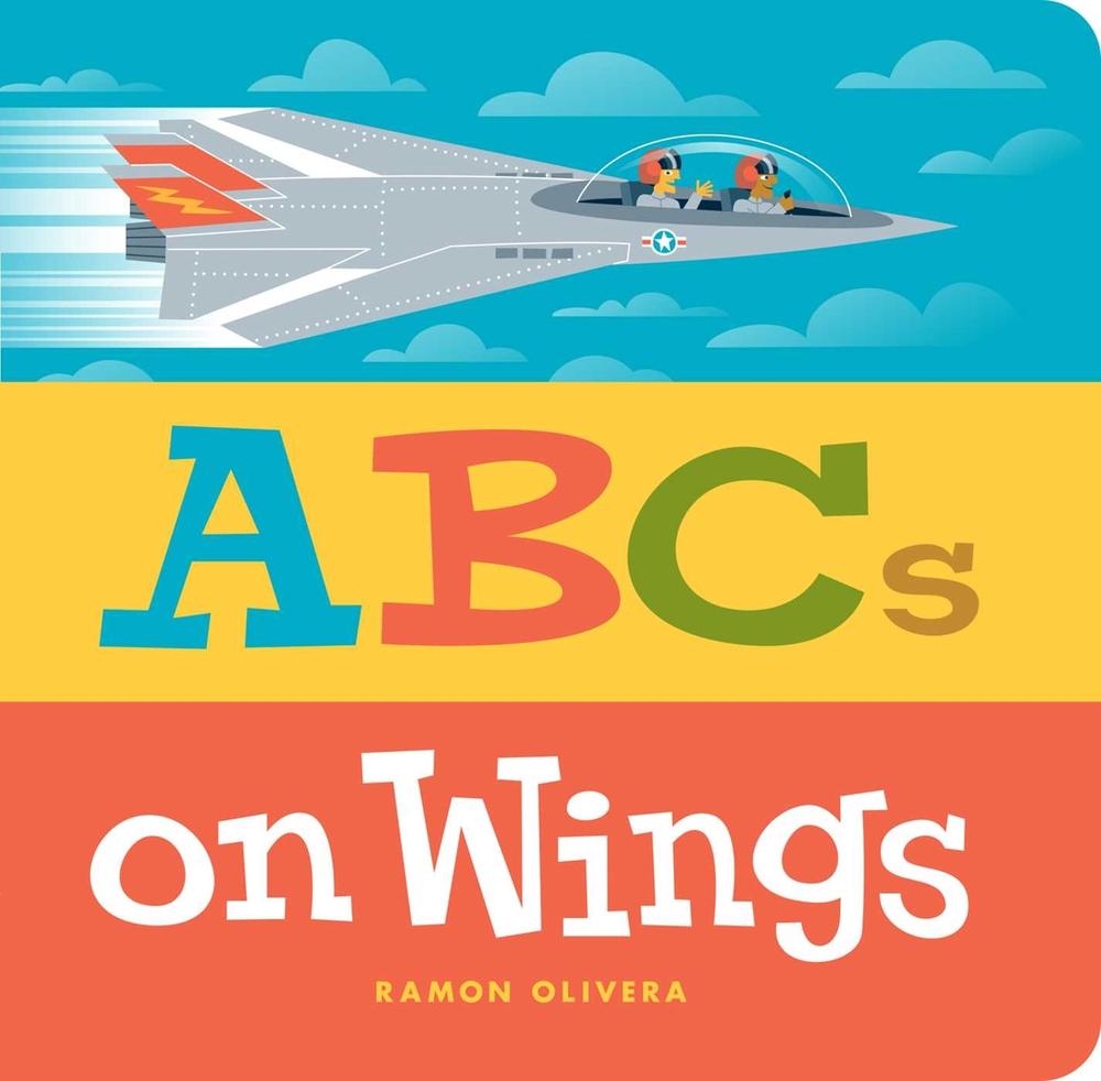 ABCs on Wings by Ramon Olivera - ISBN: 9781534461918