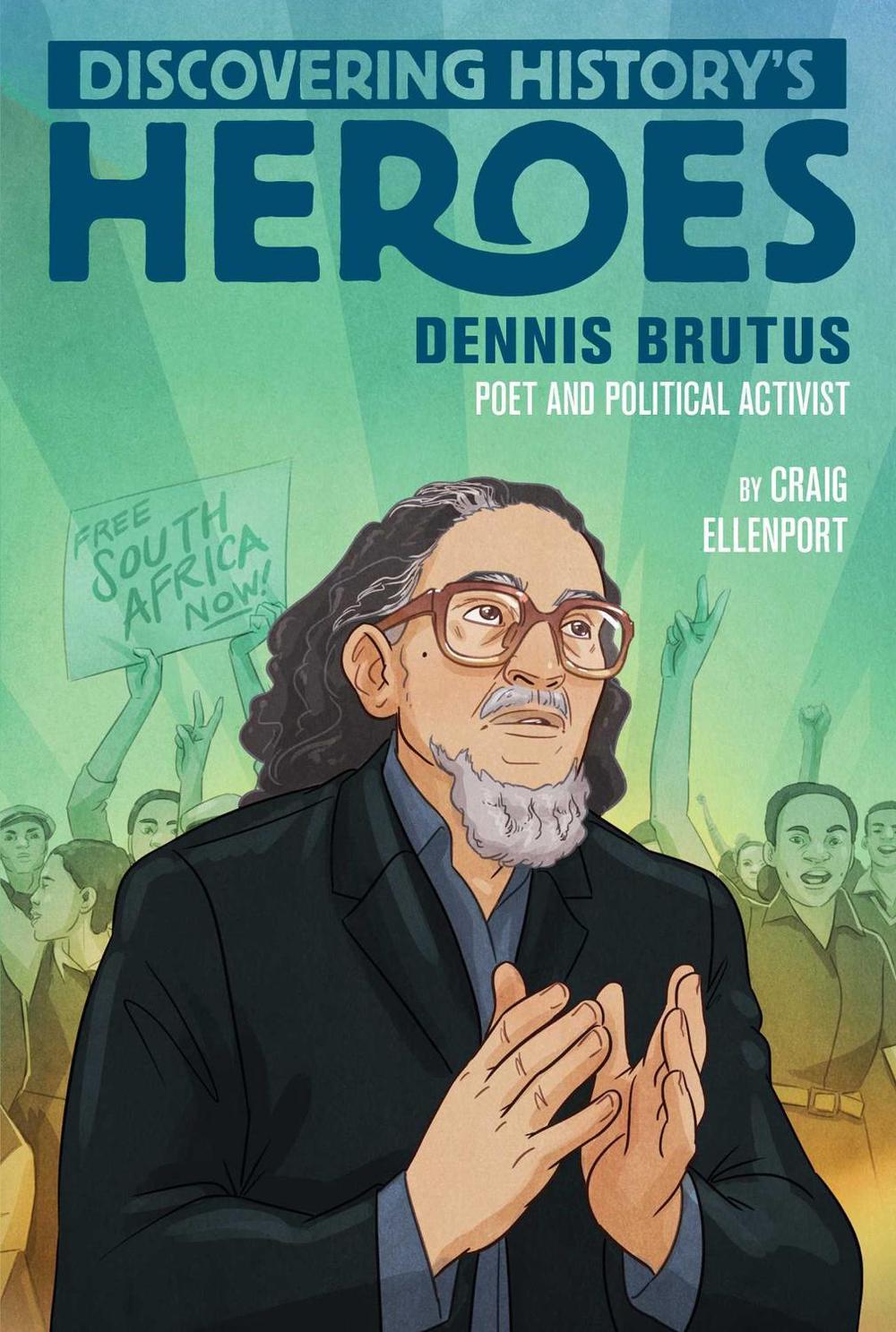 Dennis Brutus by Craig Ellenport - ISBN: 9781534462359