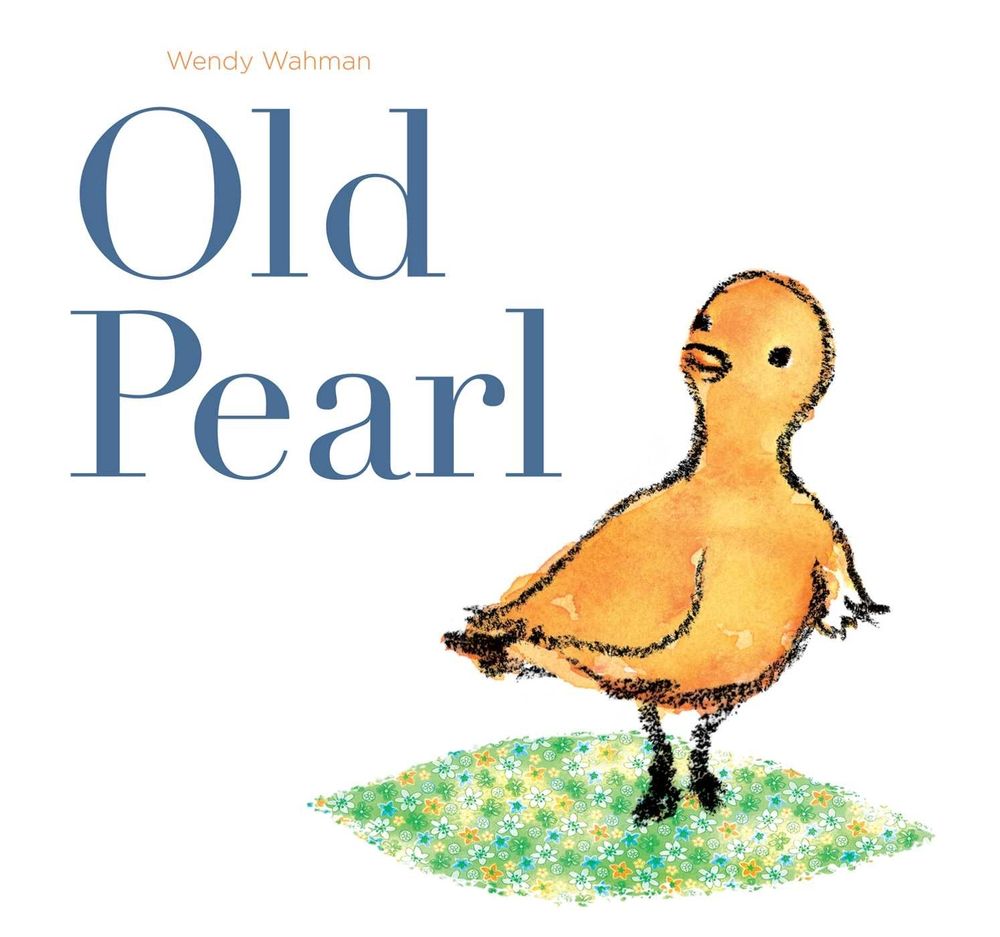 Old Pearl by Wendy Wahman - ISBN: 9781534462694