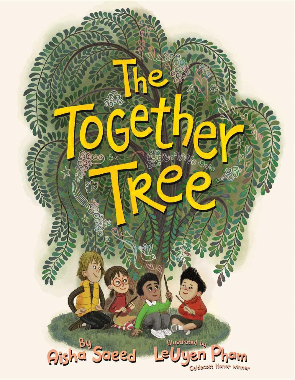 The Together Tree by Aisha Saeed - ISBN: 9781534462960