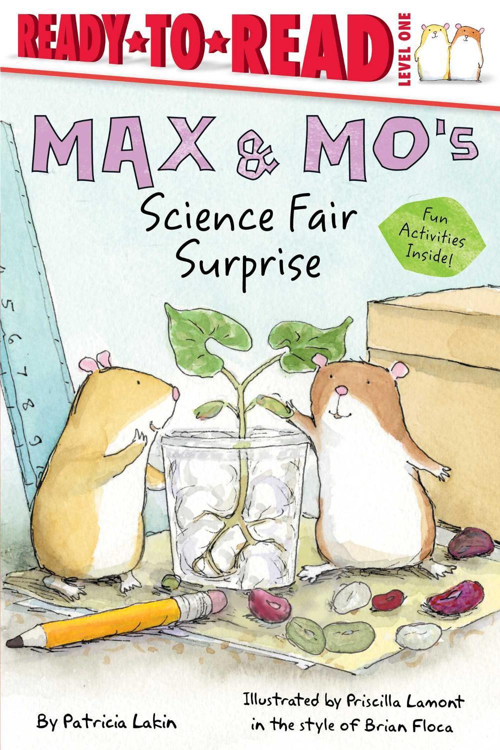 Max & Mo's Science Fair Surprise by Patricia Lakin - ISBN: 9781534463226