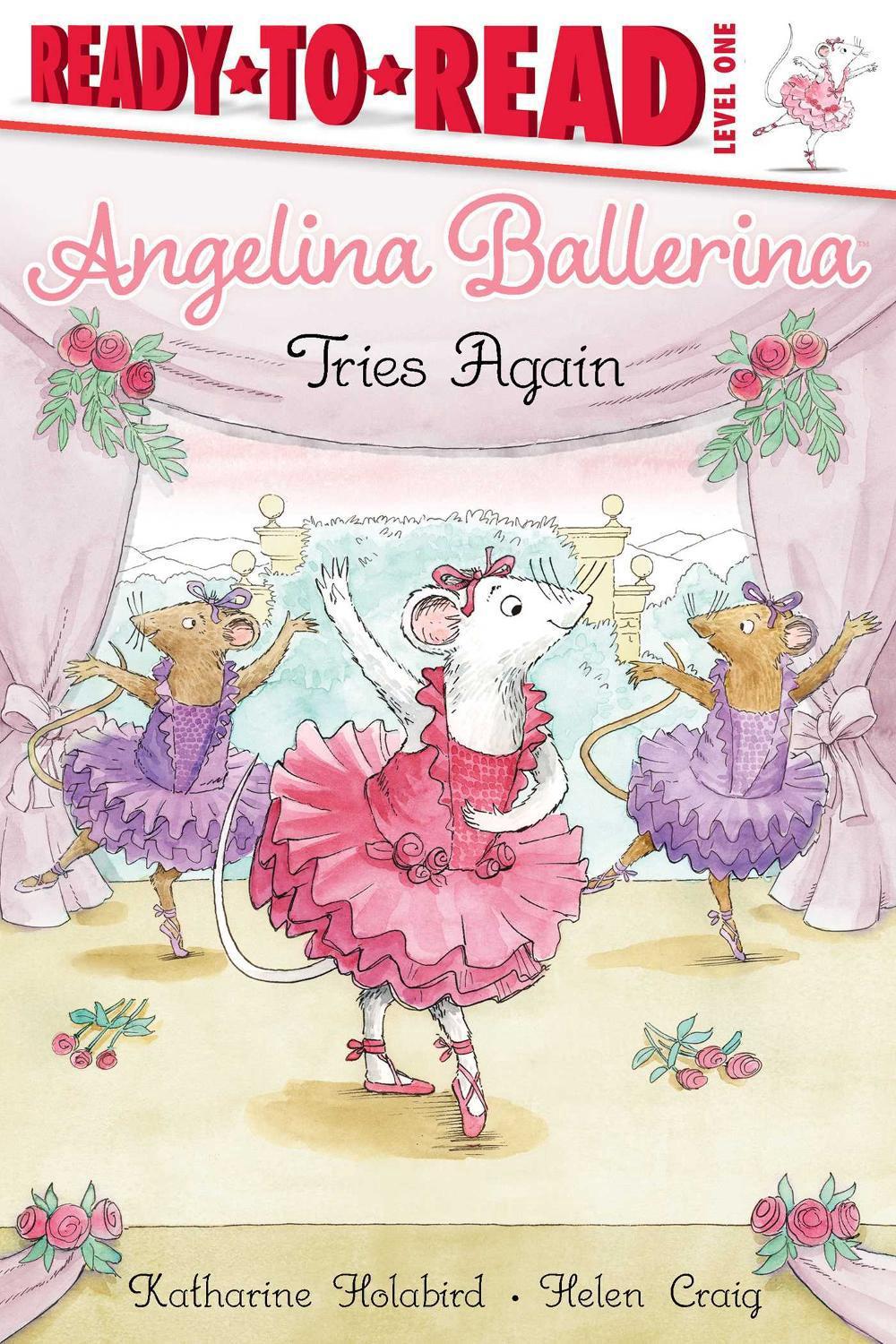 Angelina Ballerina Tries Again, 9781534464469