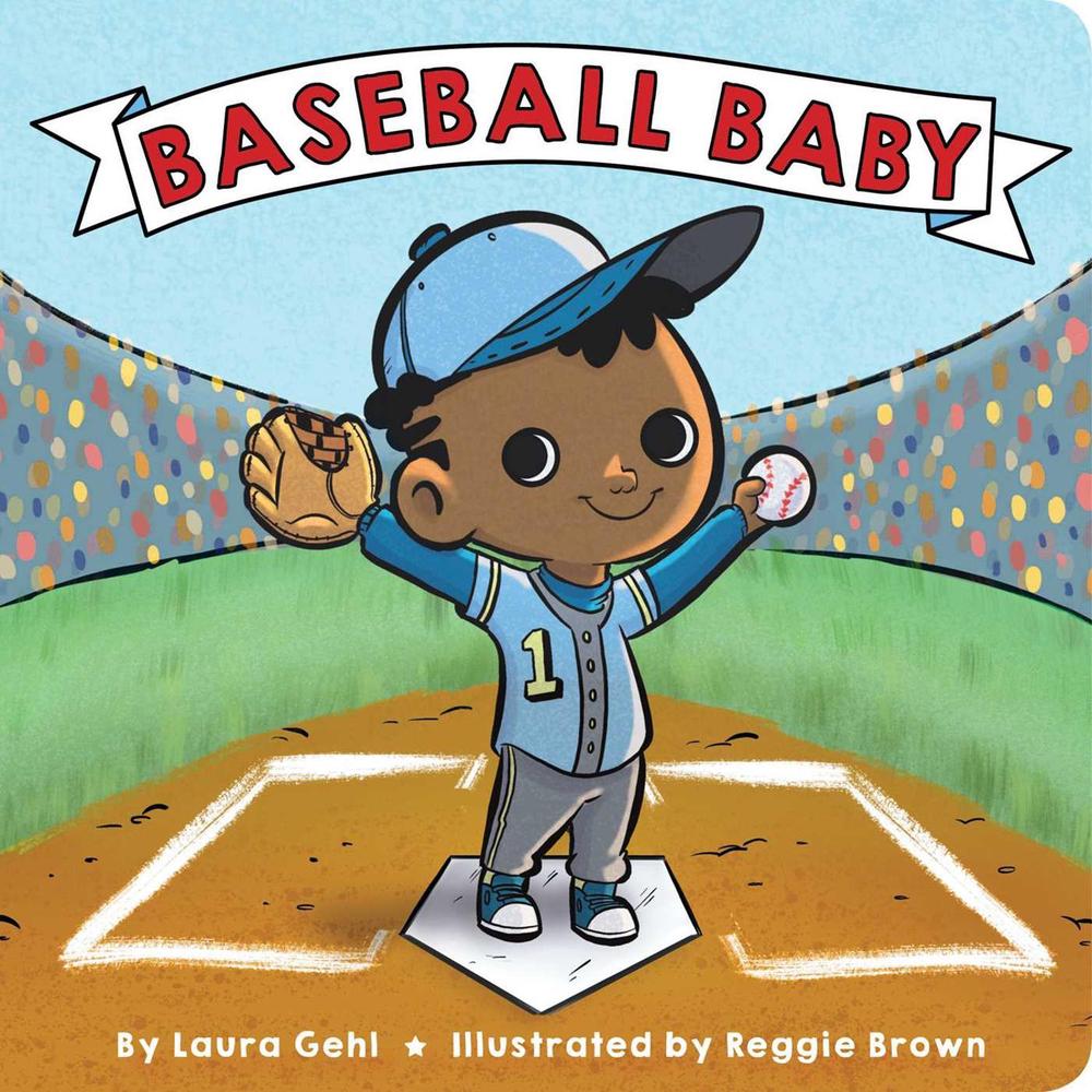 Baseball Baby by Laura Gehl - ISBN: 9781534465206