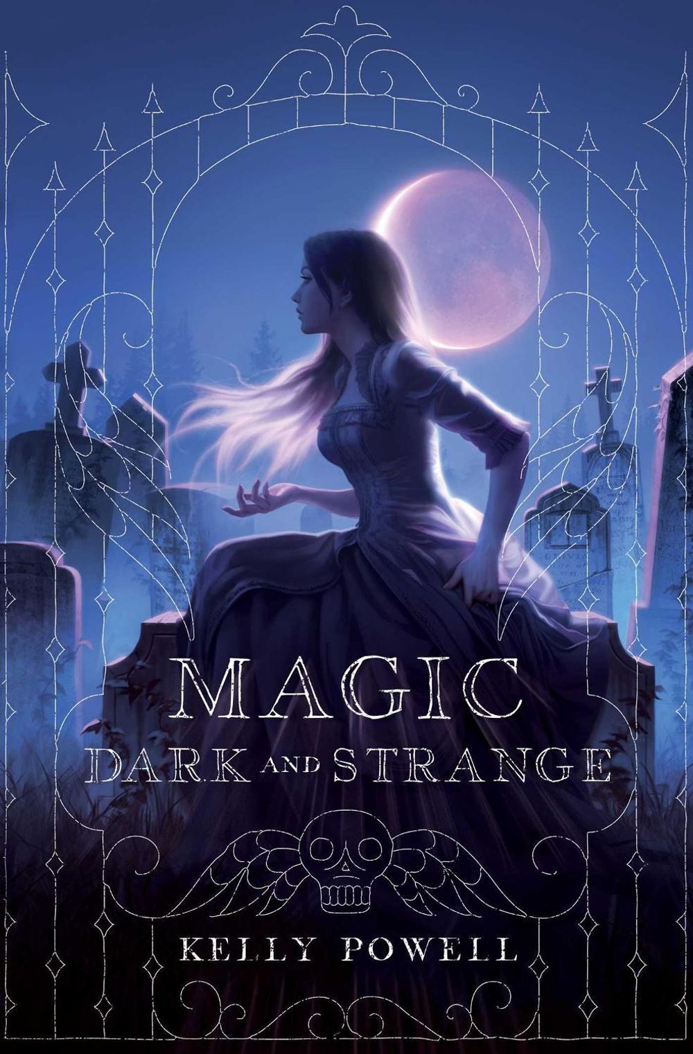 Magic Dark and Strange by Kelly Powell - ISBN: 9781534466098