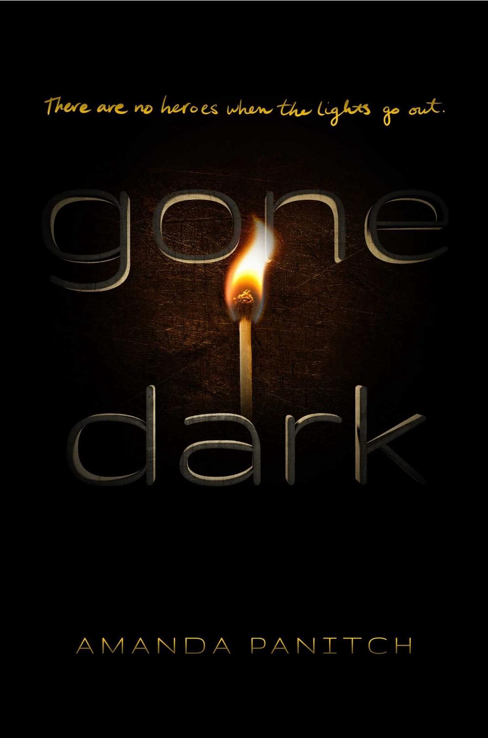 Gone Dark by Amanda Panitch - ISBN: 9781534466319