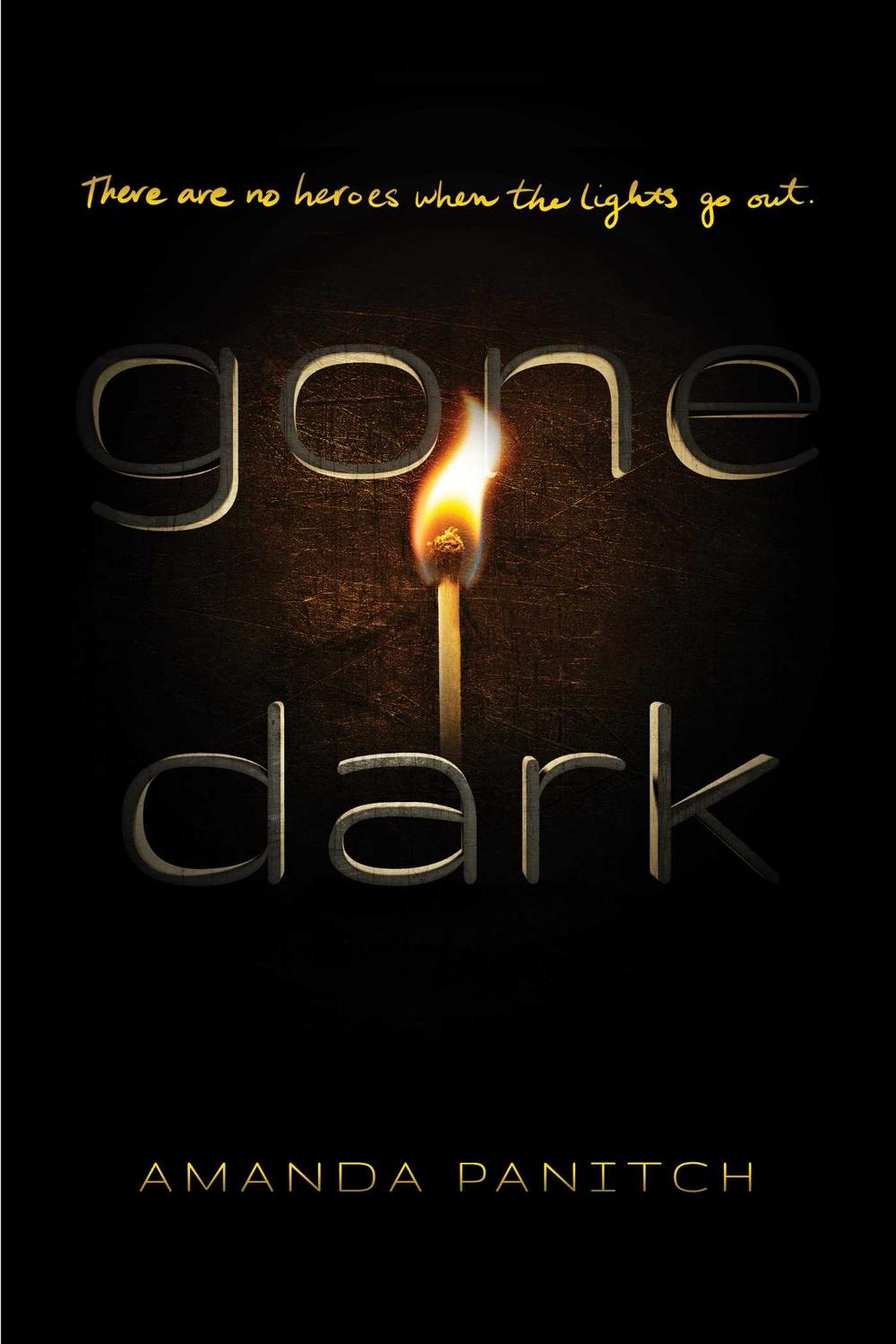 Gone Dark by Amanda Panitch - ISBN: 9781534466326