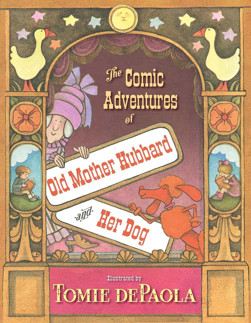 The Comic Adventures of Old Mother Hubbard and Her Dog by Tomie dePaola - ISBN: 9781534466623