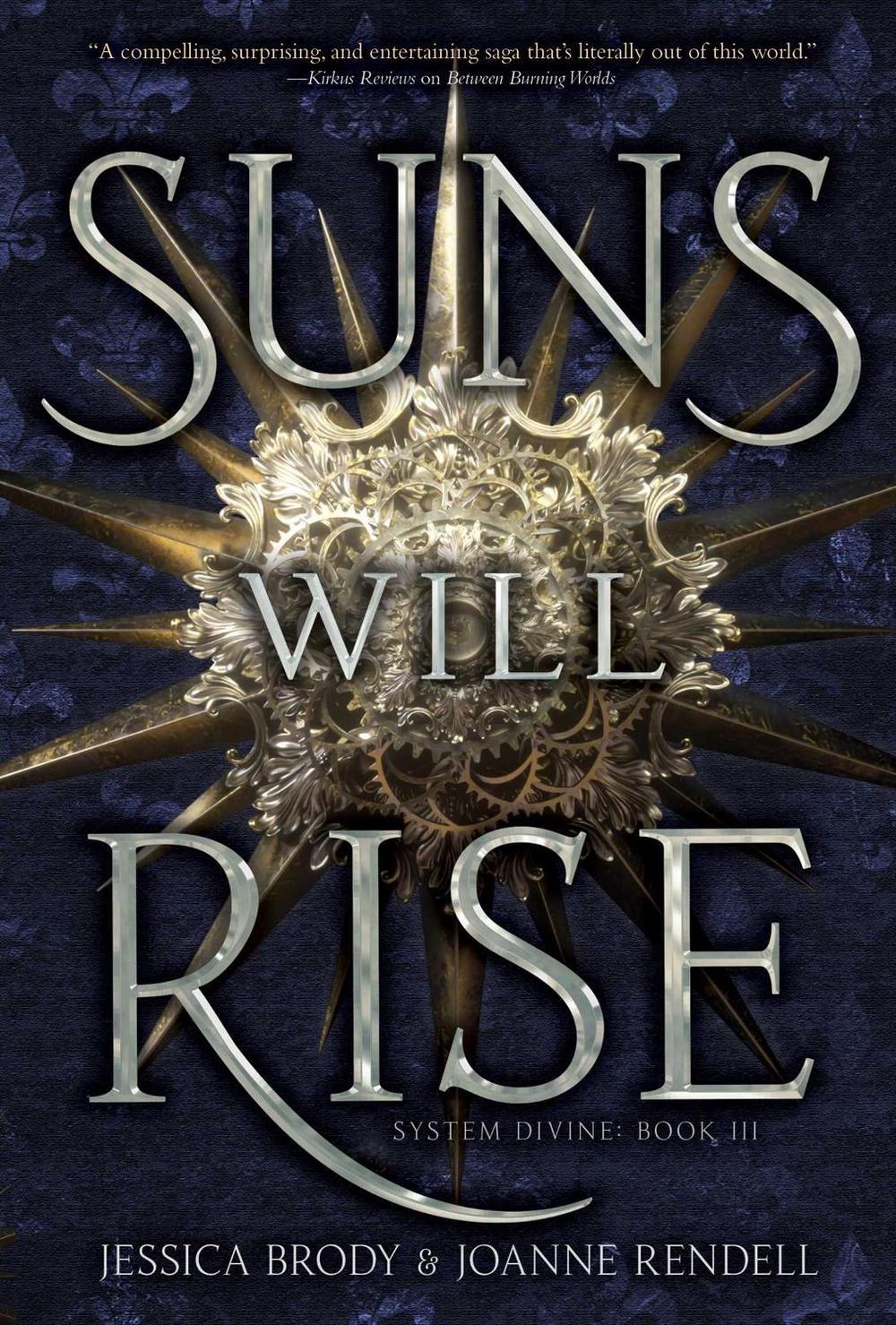 Suns Will Rise by Jessica Brody - ISBN: 9781534474437