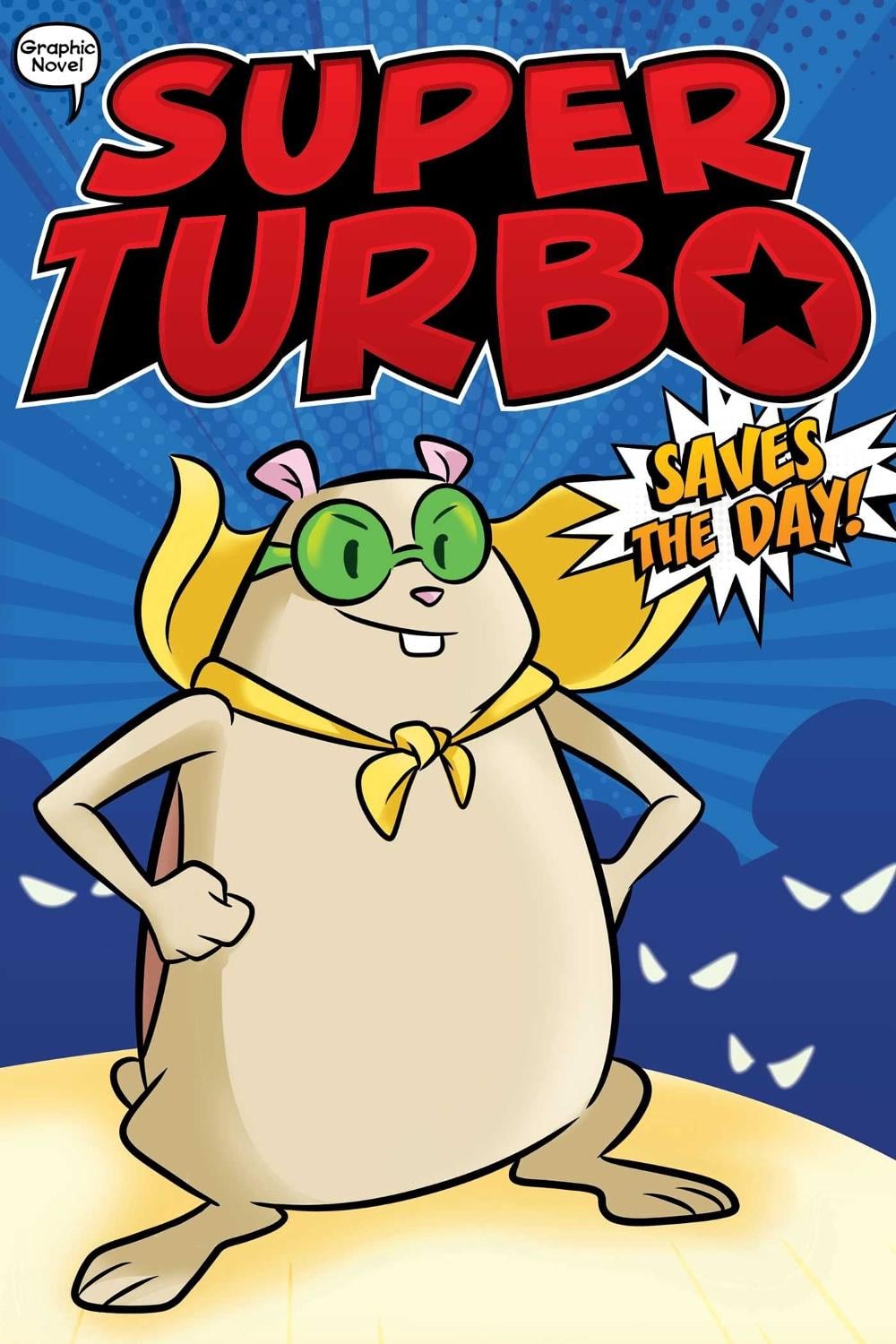 Super Turbo Saves the Day! by Edgar Powers - ISBN: 9781534474475