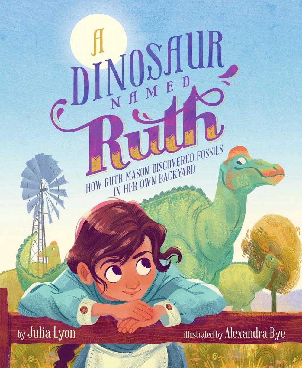 A Dinosaur Named Ruth by Julia Lyon - ISBN: 9781534474642