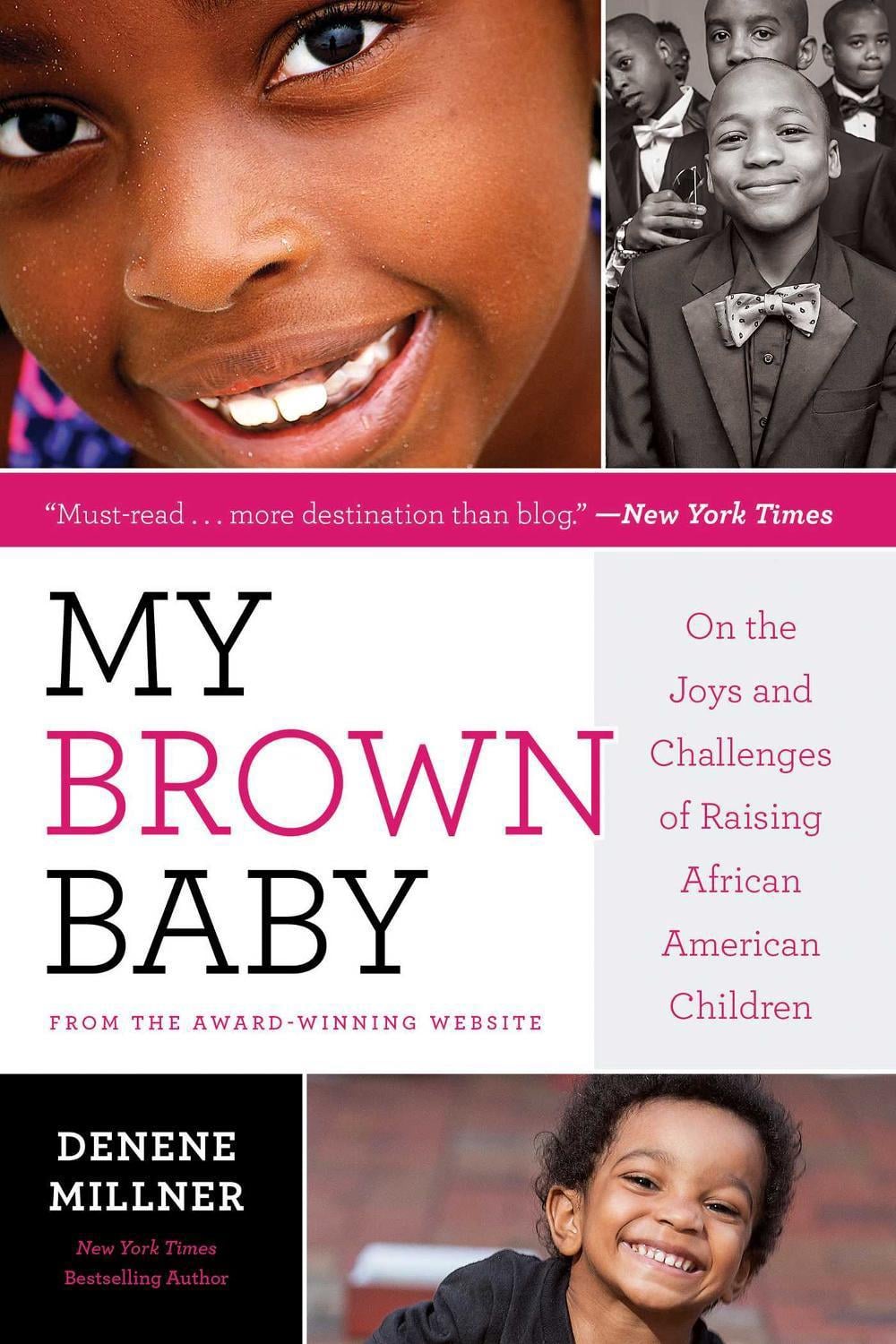 My Brown Baby by Denene Millner - ISBN: 9781534476486