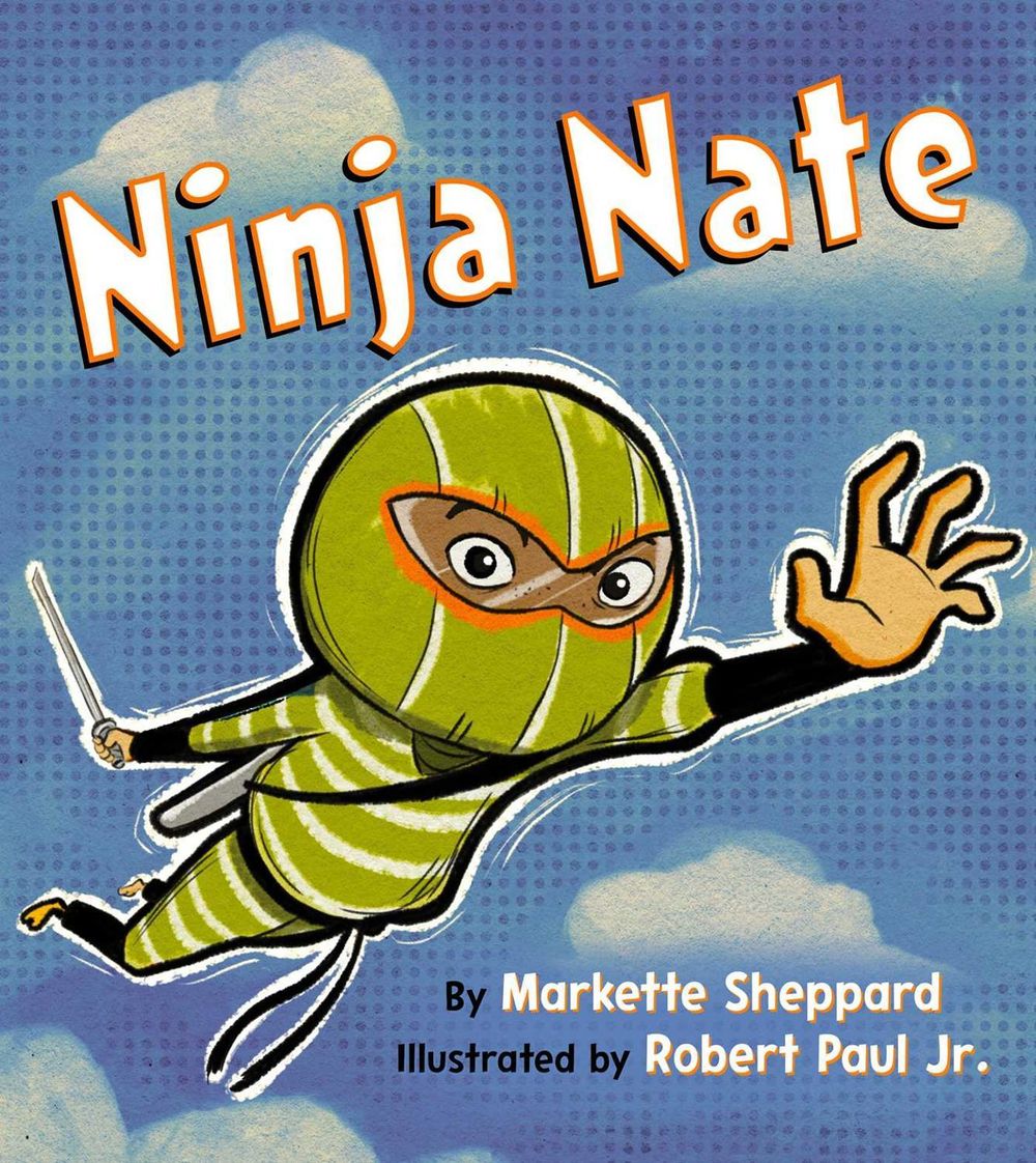 Ninja Nate by Markette Sheppard - ISBN: 9781534476929