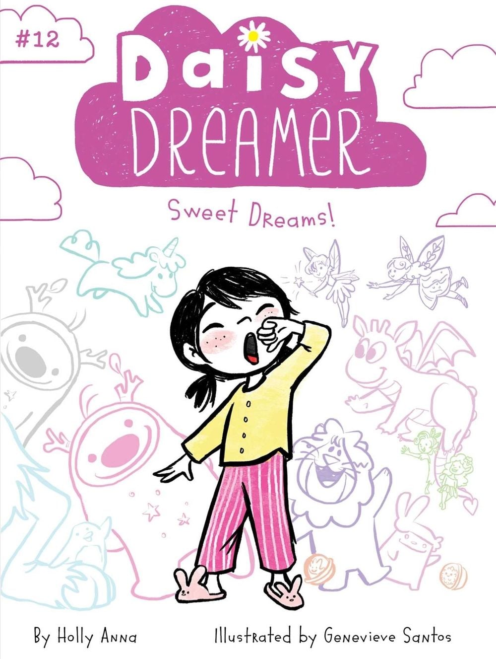Sweet Dreams! by Holly Anna - ISBN: 9781534478350