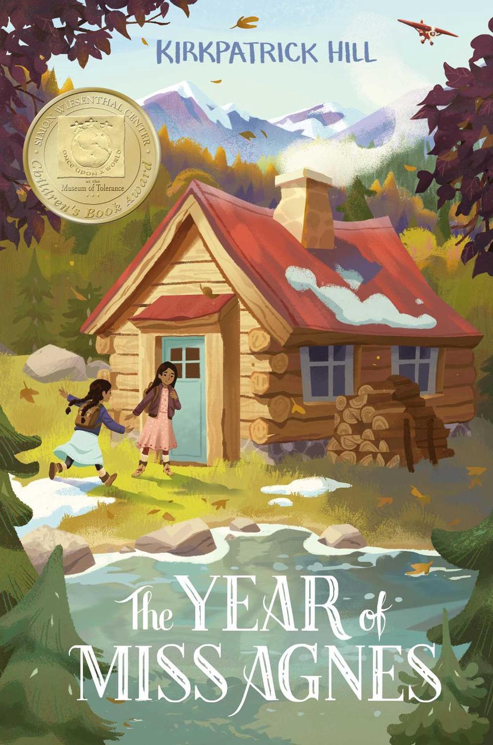 The Year of Miss Agnes by Kirkpatrick Hill - ISBN: 9781534478541