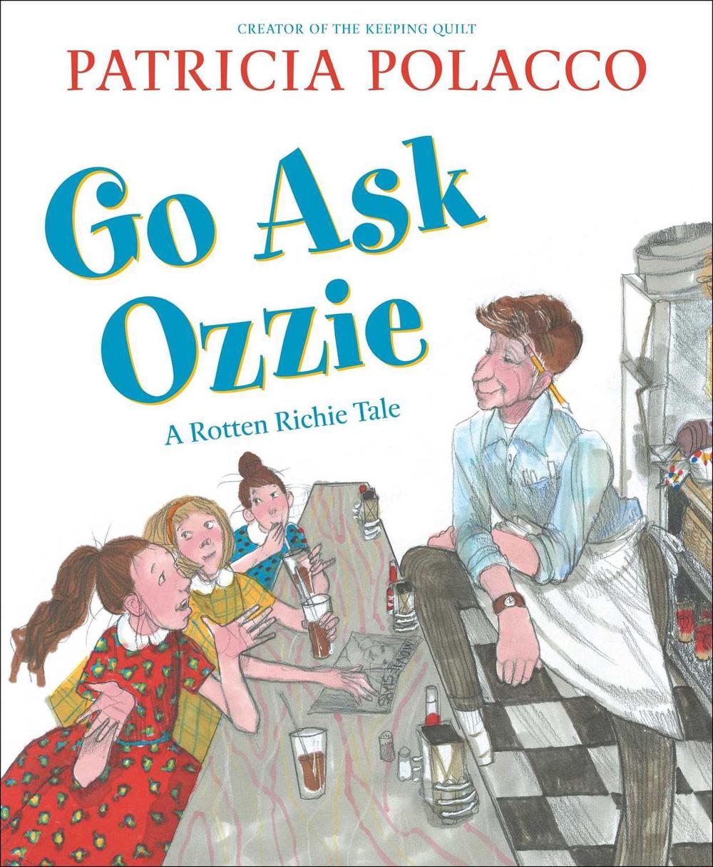 Go Ask Ozzie by Patricia Polacco - ISBN: 9781534478558