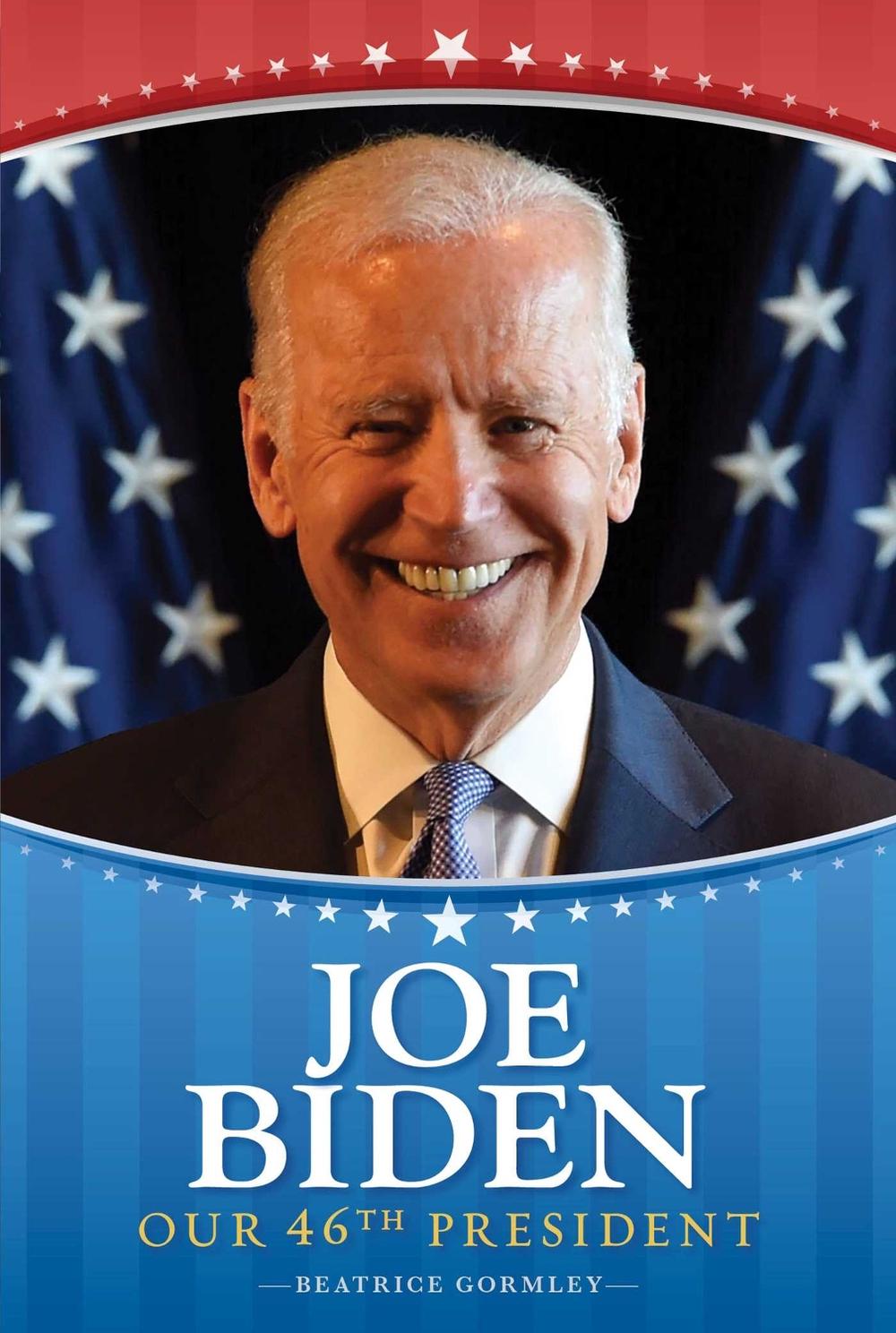 Joe Biden by Beatrice Gormley - ISBN: 9781534479319