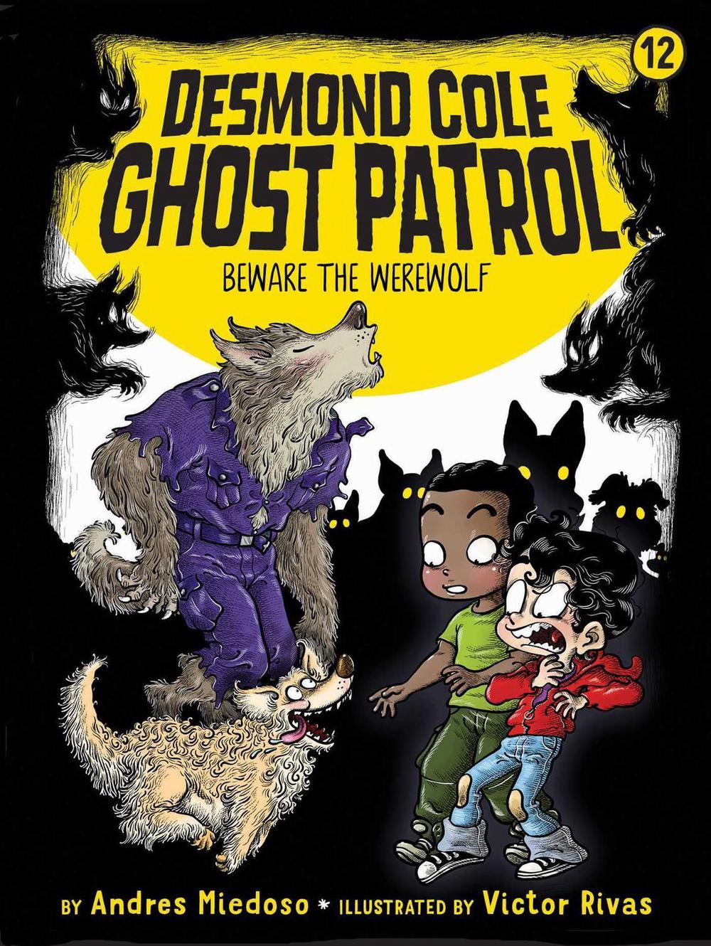 Beware the Werewolf by Andres Miedoso - ISBN: 9781534479562