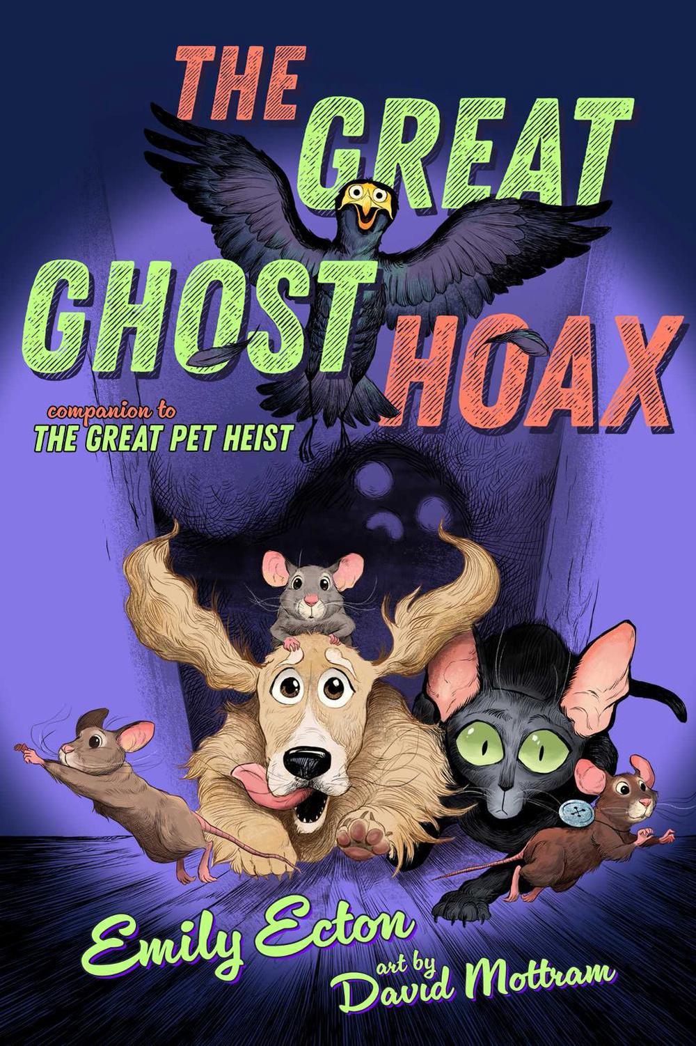 The Great Ghost Hoax by Emily Ecton - ISBN: 9781534479920