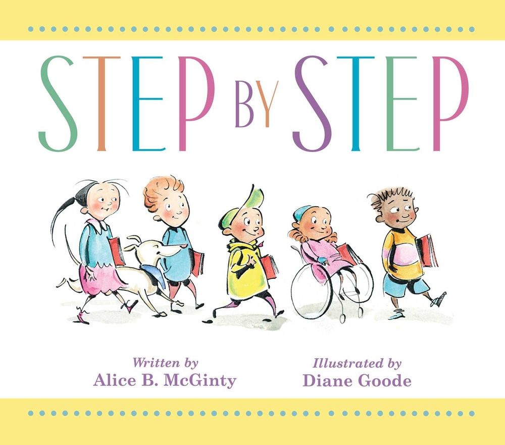 Step by Step by Alice B. McGinty - ISBN: 9781534479944