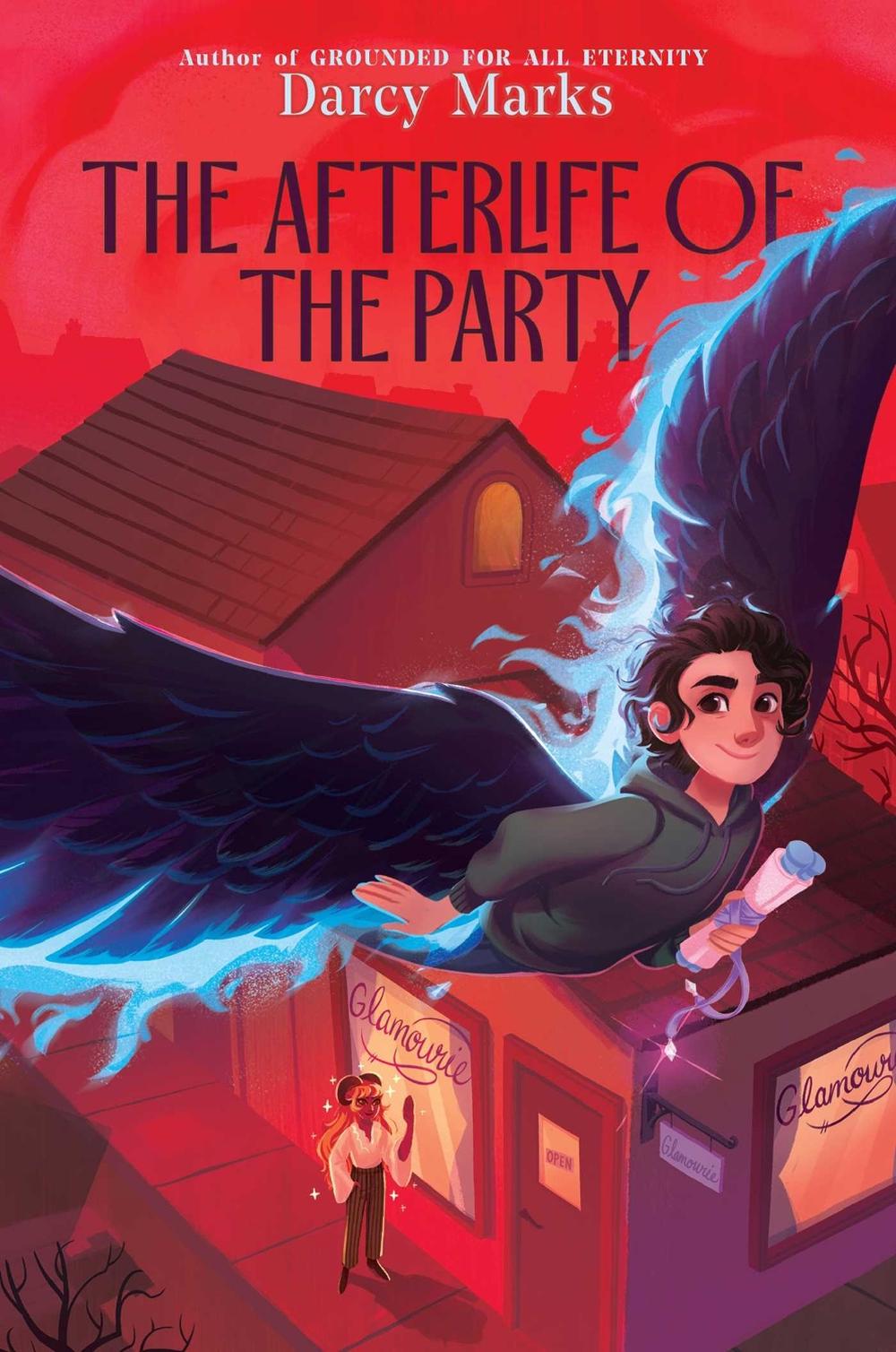 The Afterlife of the Party by Darcy Marks - ISBN: 9781534483408
