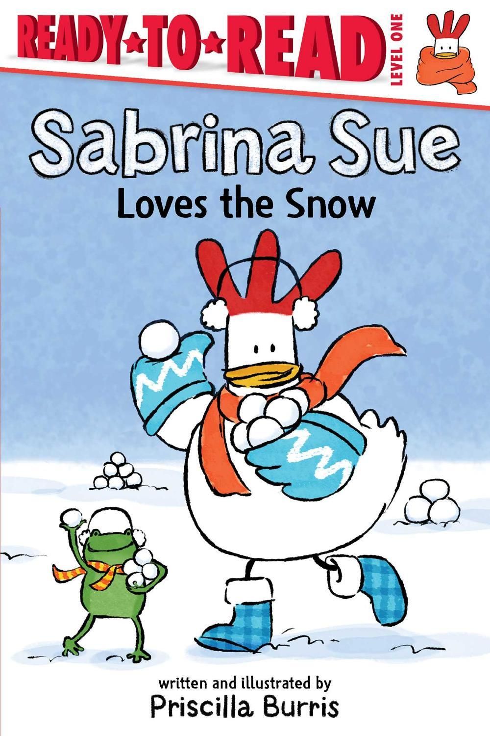 Sabrina Sue Loves the Snow by Priscilla Burris - ISBN: 9781534484474
