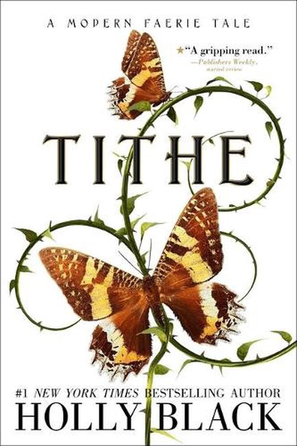 Tithe by Holly Black - ISBN: 9781534484511