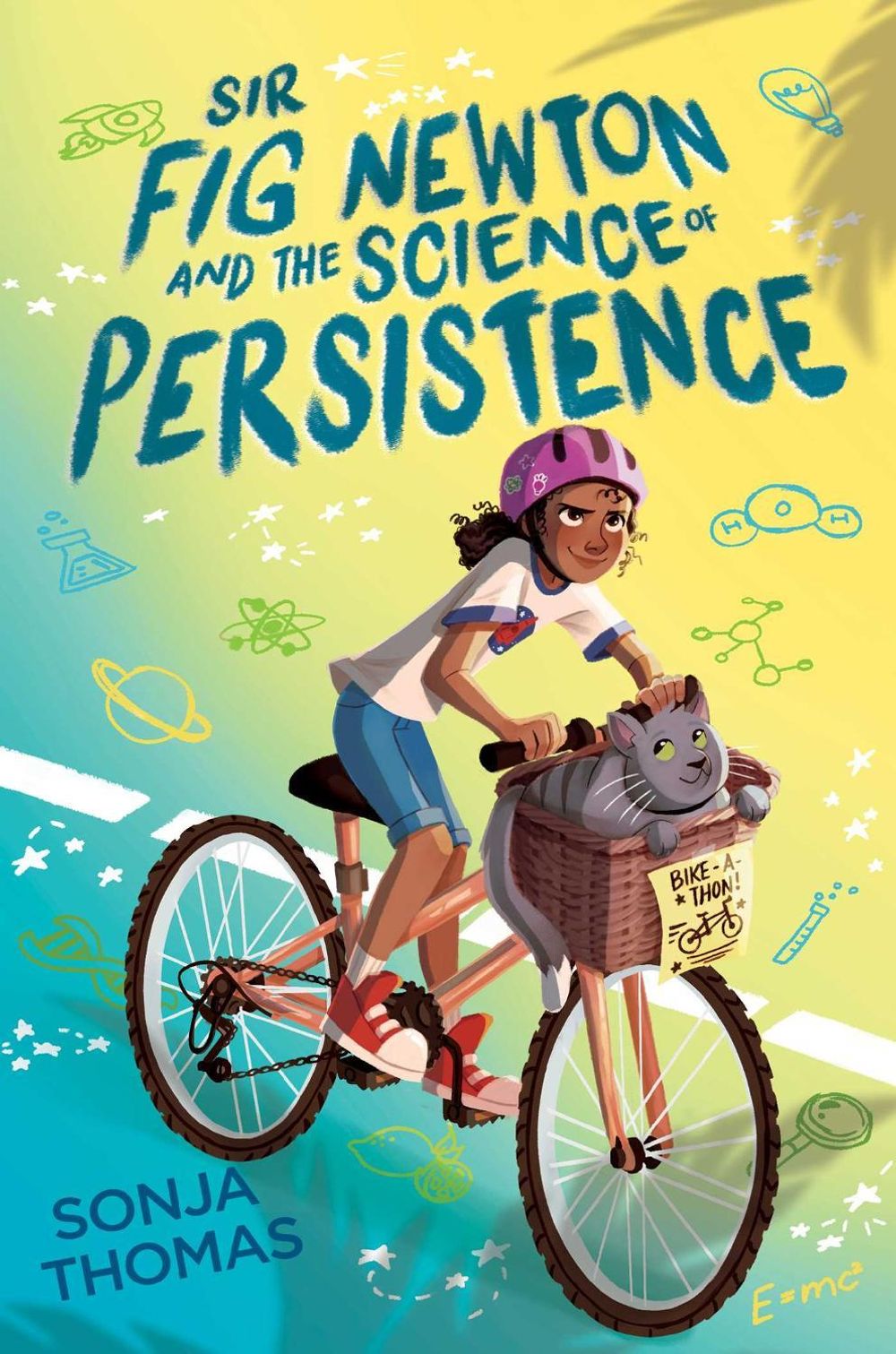 Sir Fig Newton and the Science of Persistence by Sonja Thomas - ISBN: 9781534484924