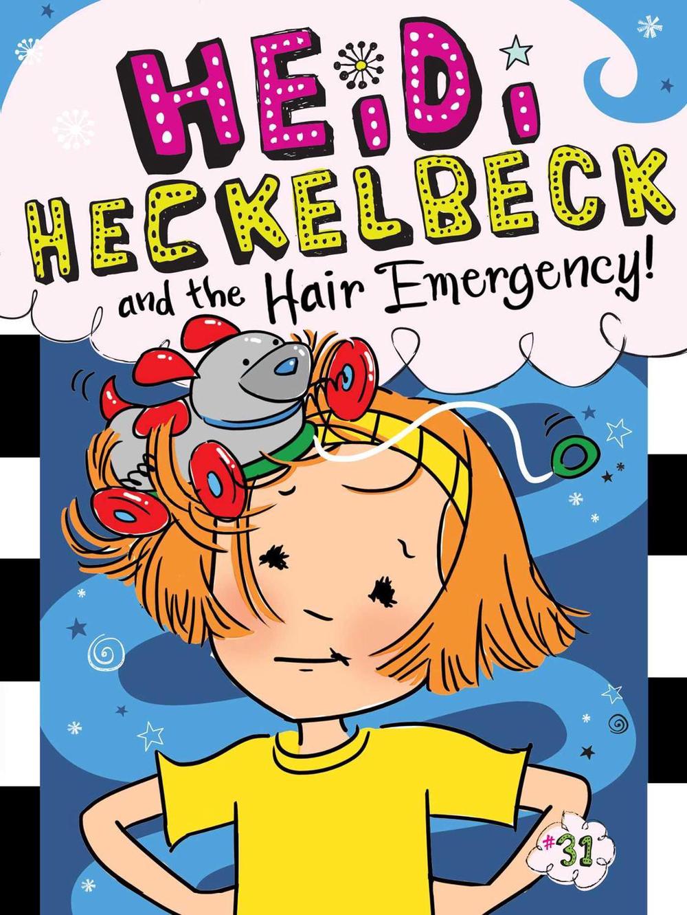 Heidi Heckelbeck and the Hair Emergency! by Wanda Coven - ISBN: 9781534485778