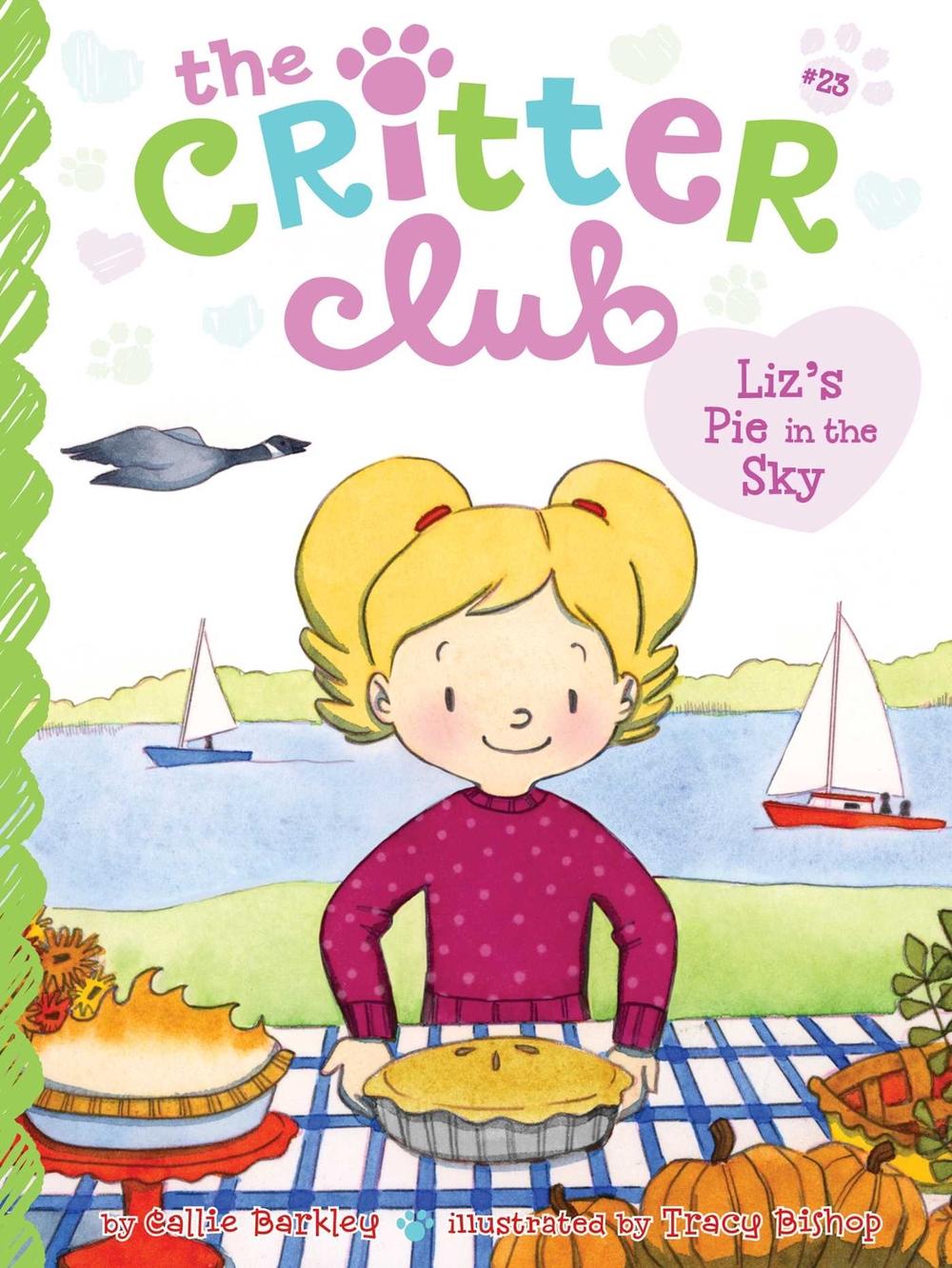 Liz's Pie in the Sky by Callie Barkley - ISBN: 9781534487116