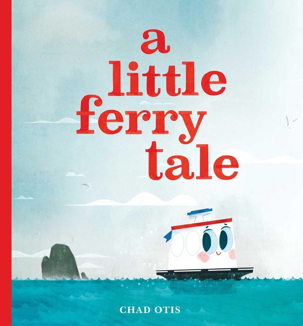 A Little Ferry Tale by Chad Otis - ISBN: 9781534487697