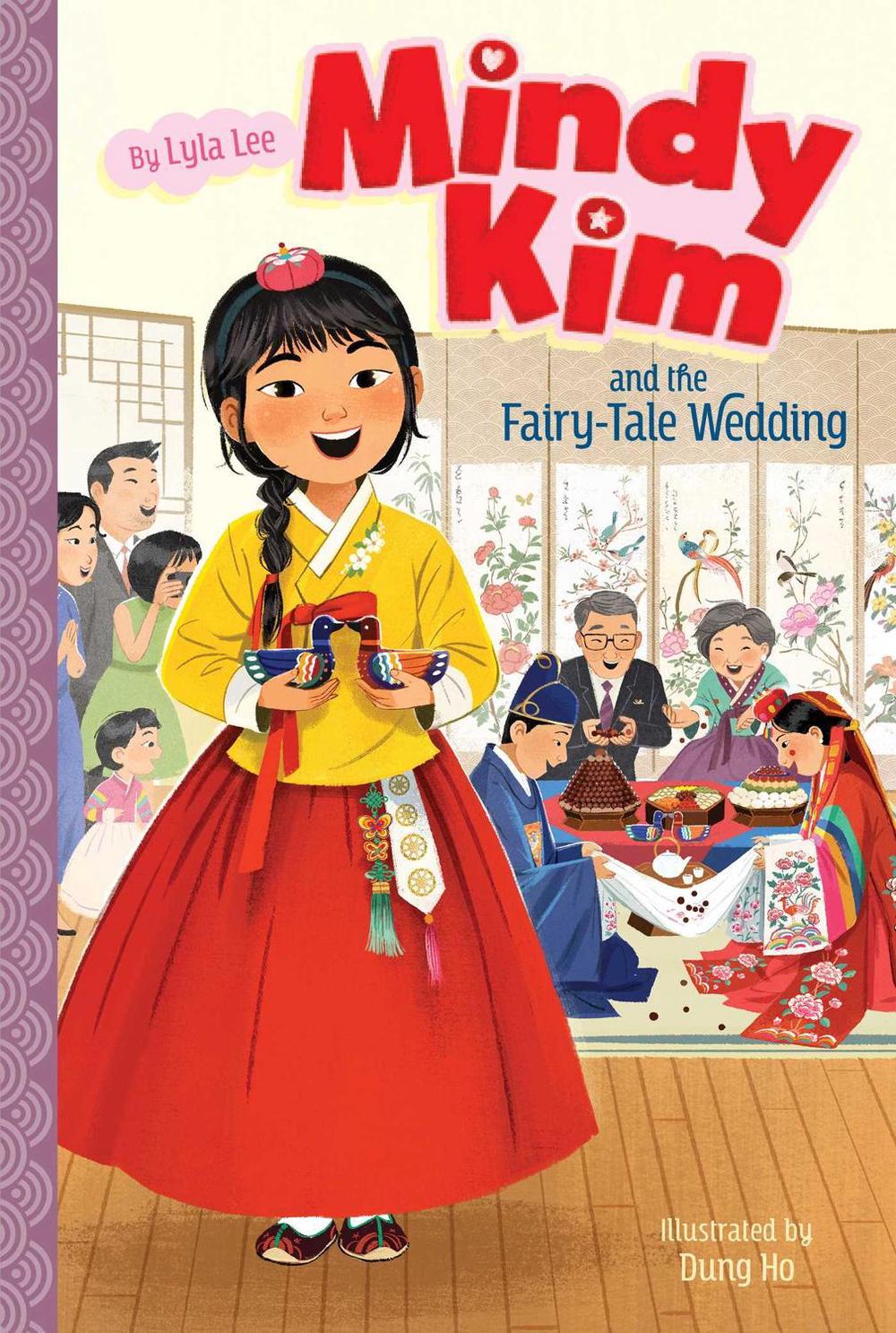 Mindy Kim and the Fairy-Tale Wedding, 9781534489004