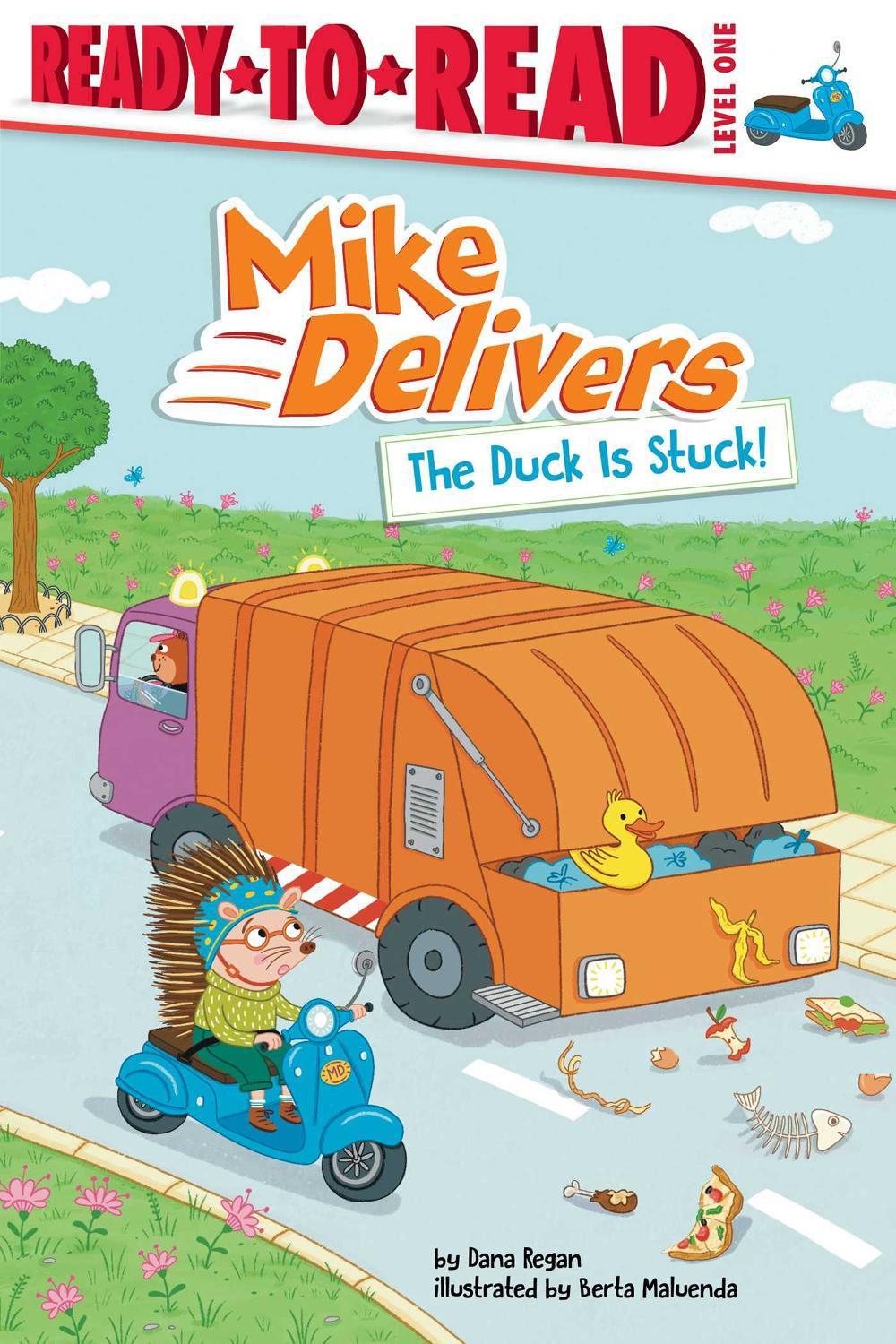 The Duck Is Stuck! by Dana Regan - ISBN: 9781534489103