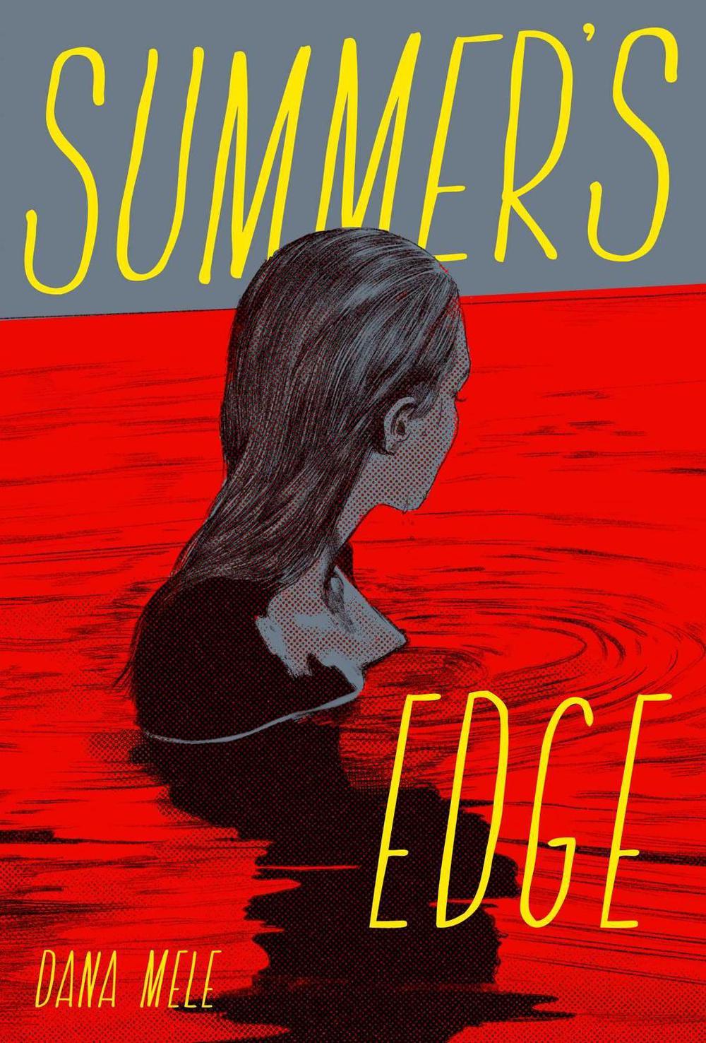 Summer's Edge by Dana Mele - ISBN: 9781534493117