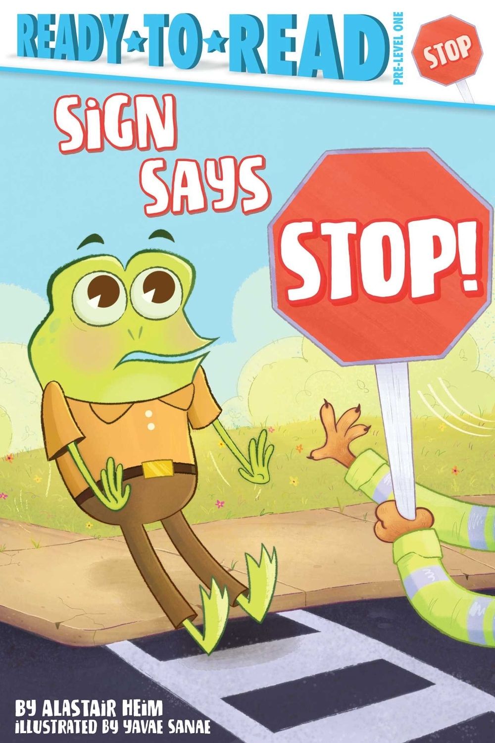Sign Says Stop! by Alastair Heim - ISBN: 9781534493827
