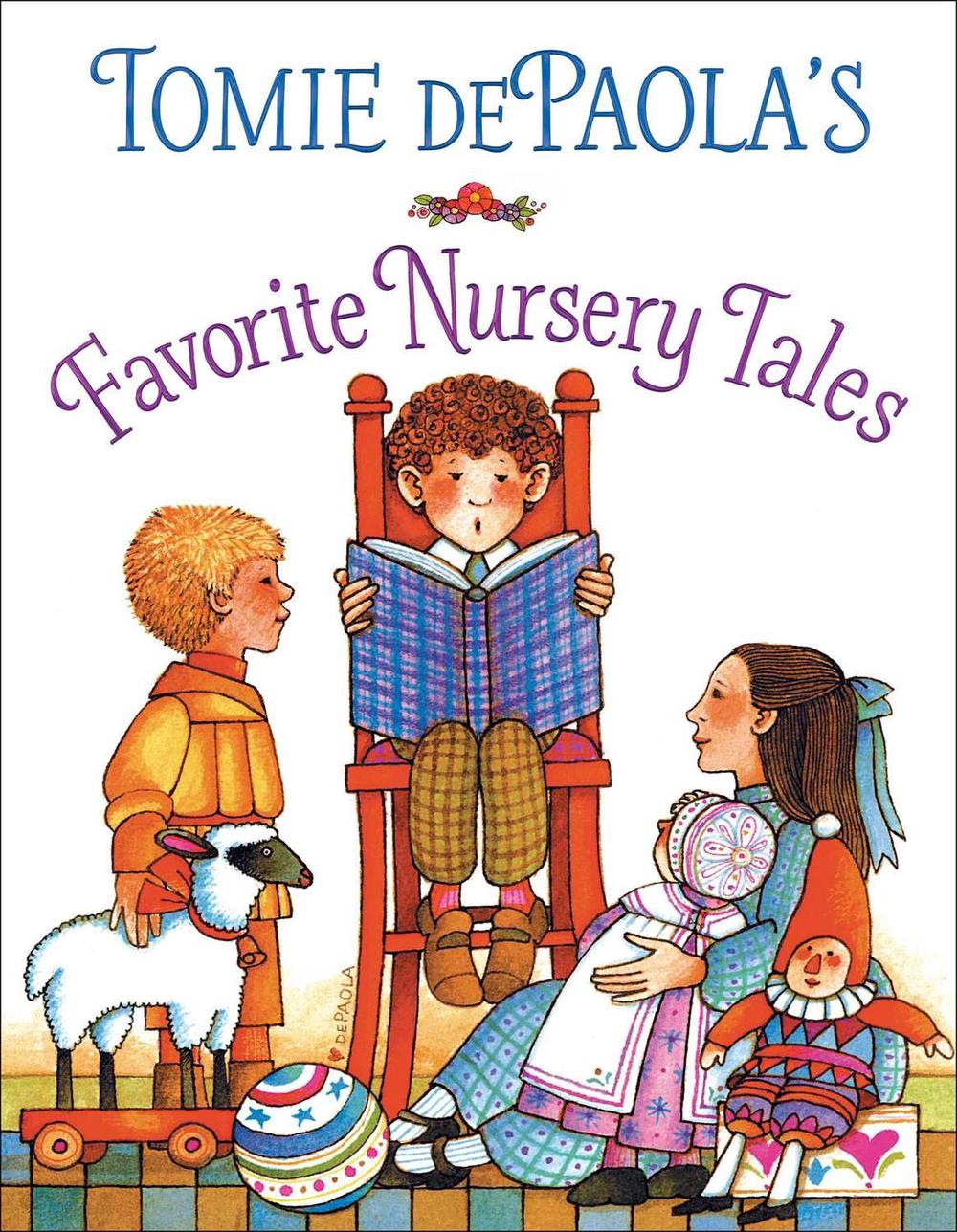 Tomie dePaola's Favorite Nursery Tales by Tomie dePaola - ISBN: 9781534494831
